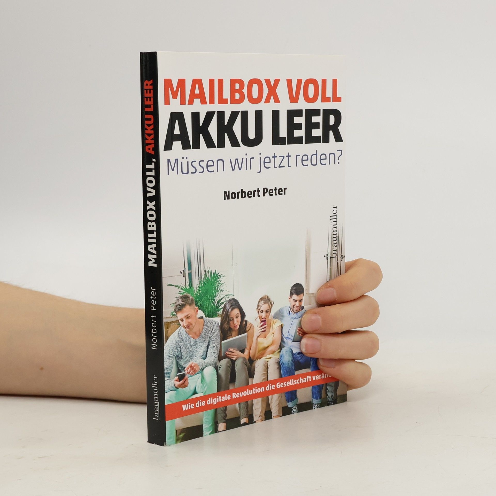 Mailbox voll, Akku leer - müssen wir jetzt reden?