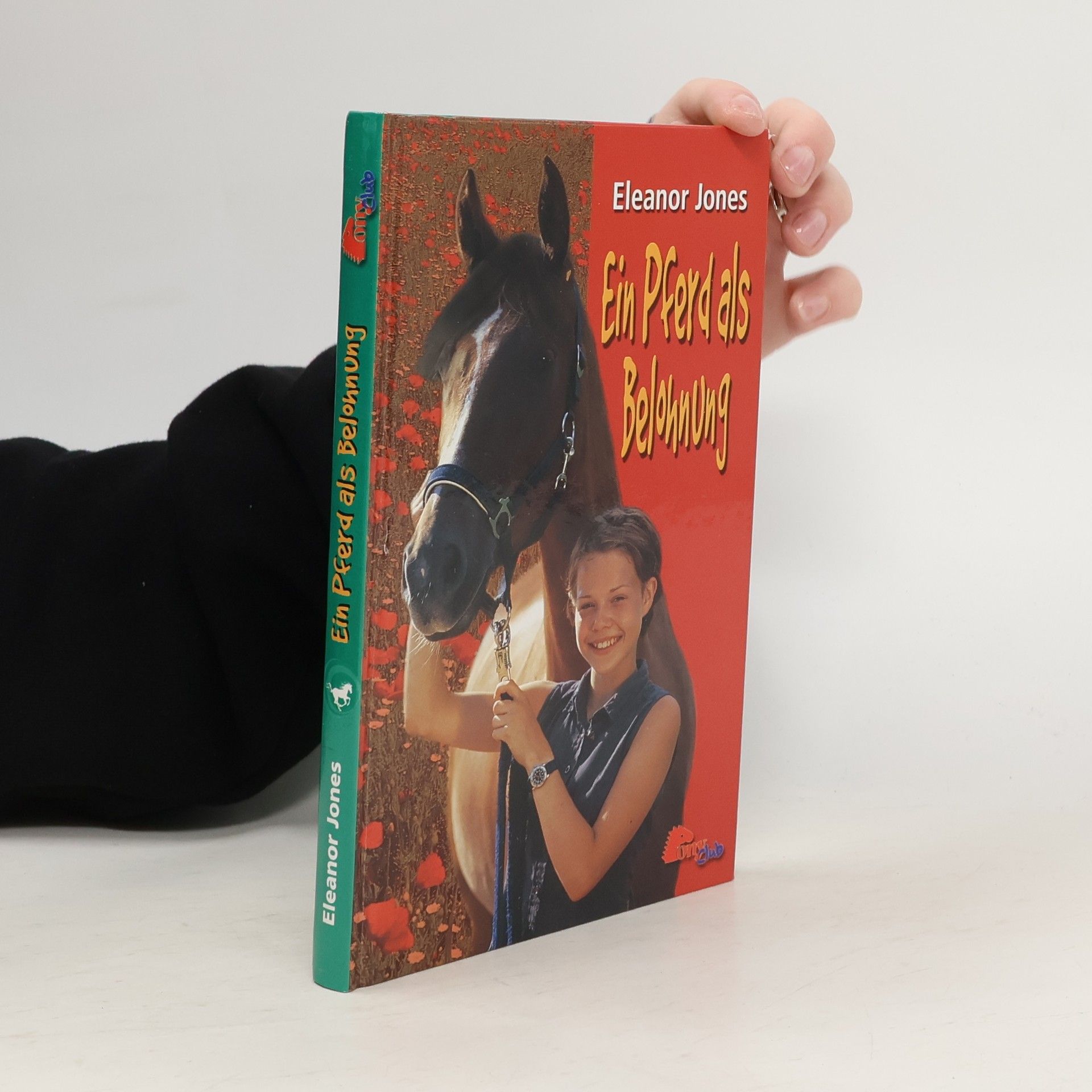 Eleanor Jones Ein Pferd als Belohnung