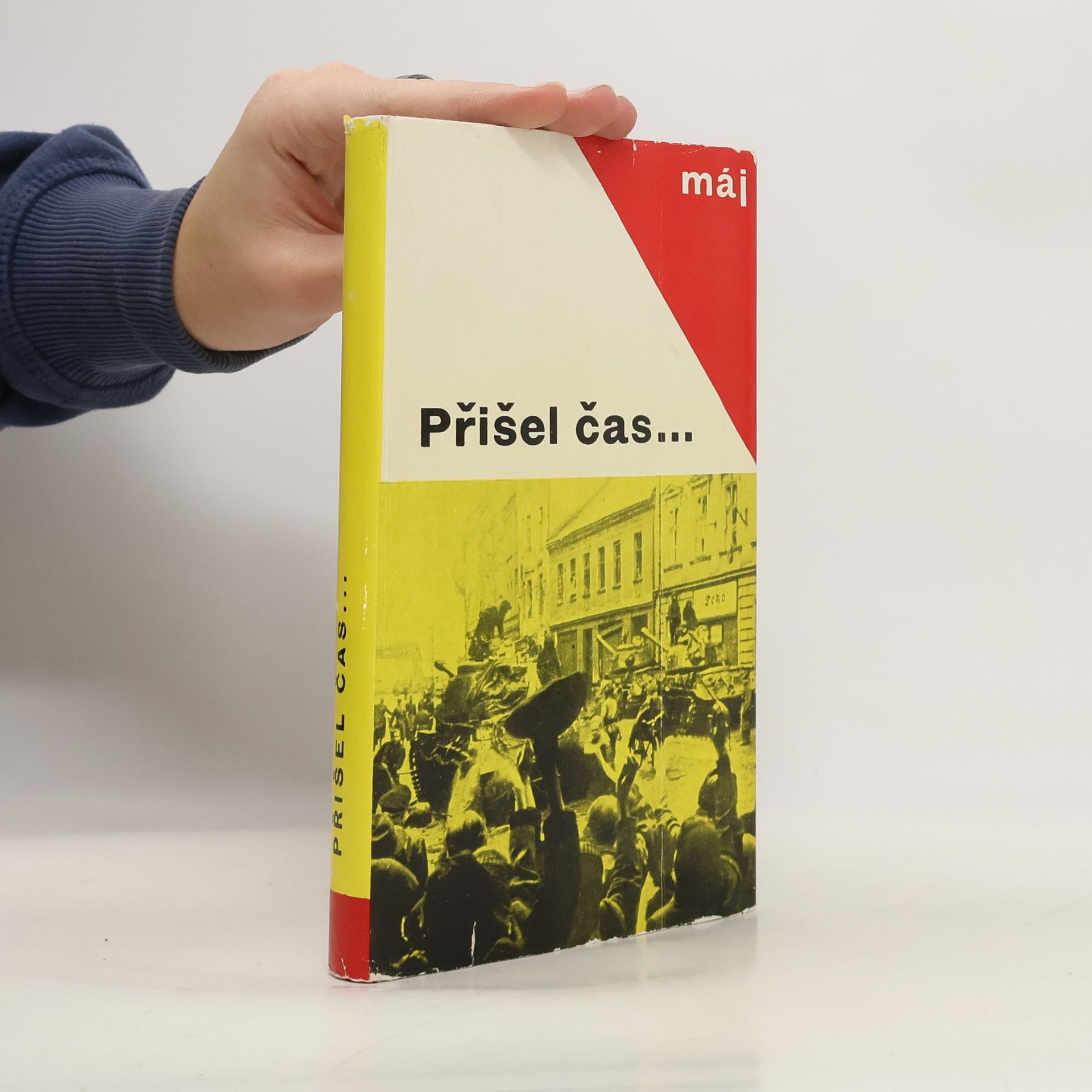 Vladimír Justl Přišel čas... Léta okupace a osvobození v české poezii