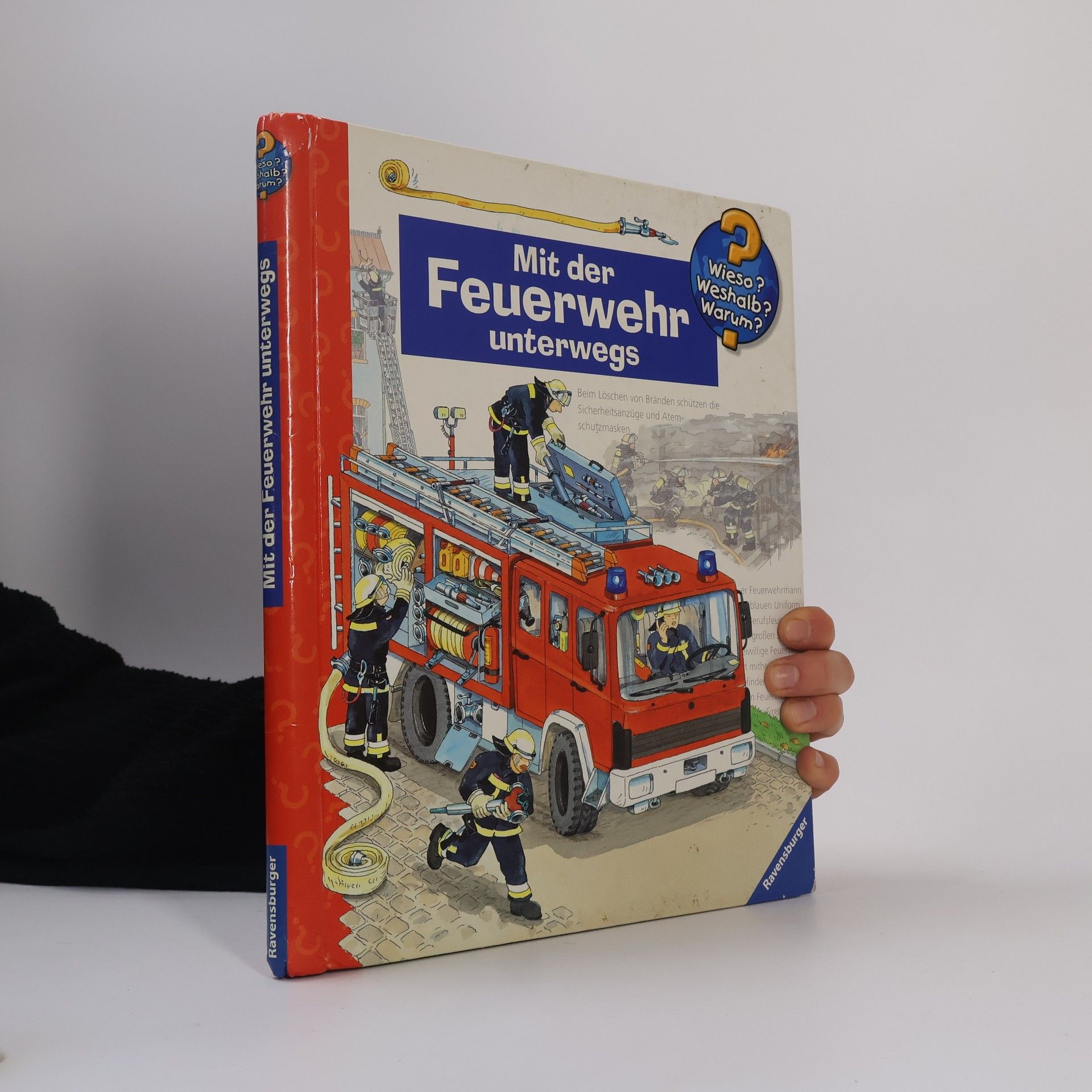 Claudia Toll Mit der Feuerwehr unterwegs