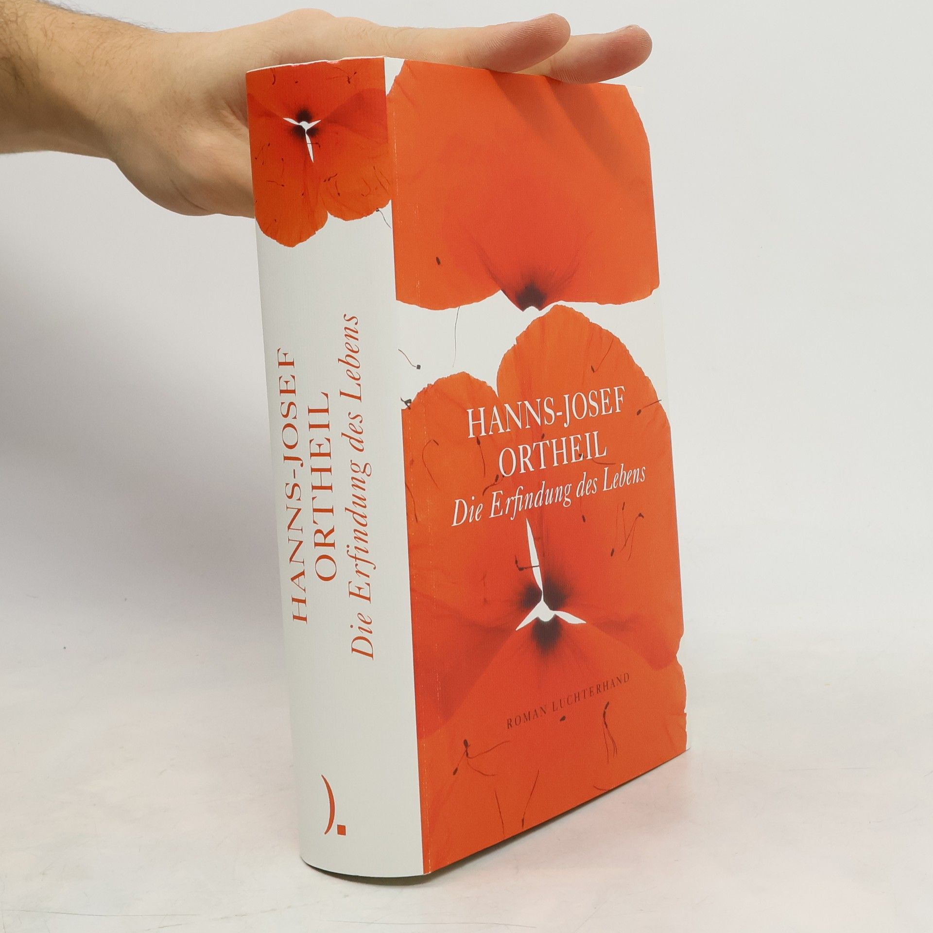 Hanns-Josef Ortheil Die Erfindung des Lebens