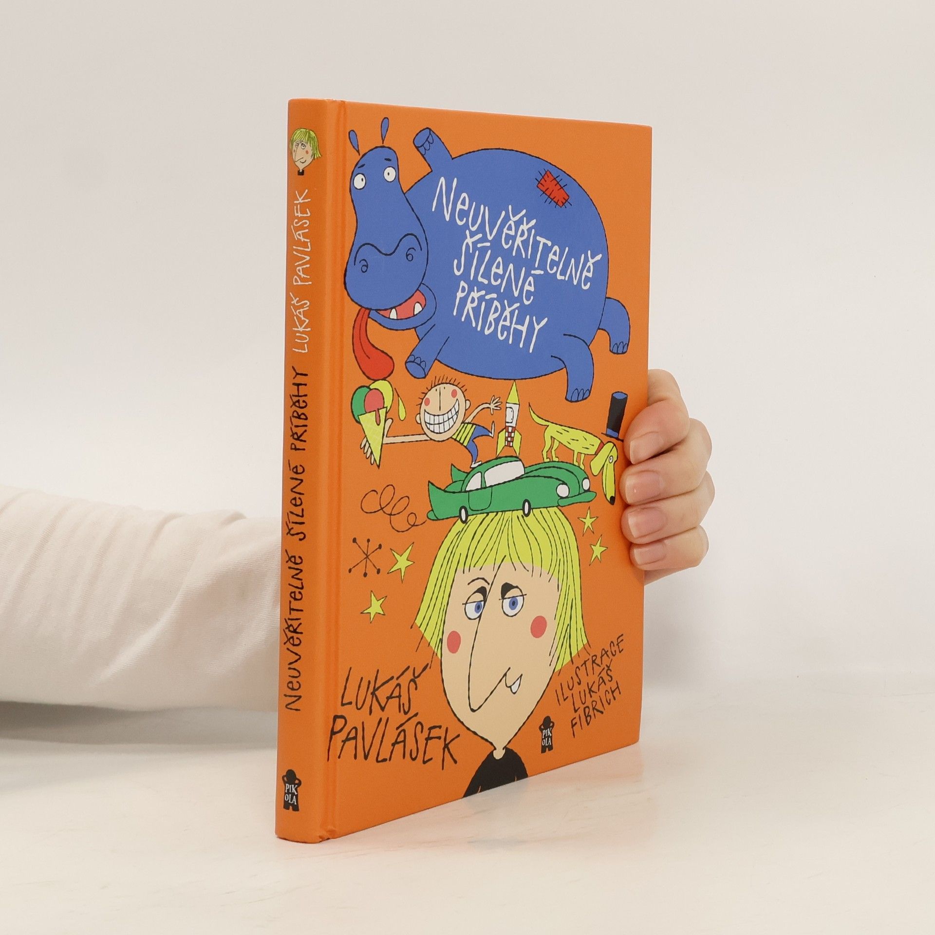 Neuvěřitelně šílené příběhy