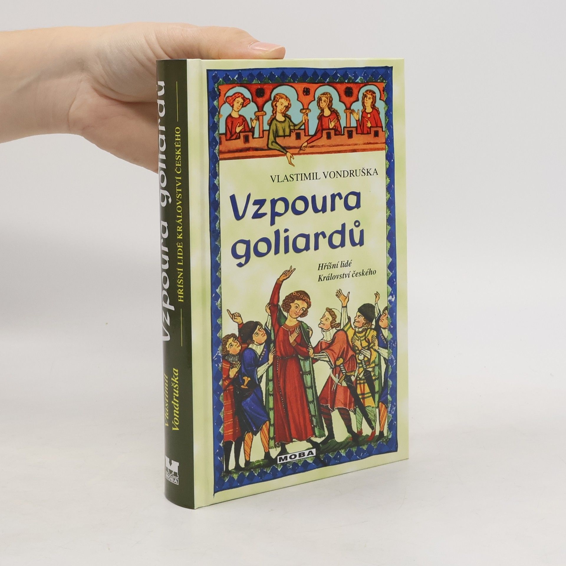Vlastimil Vondruška Vzpoura goliardů