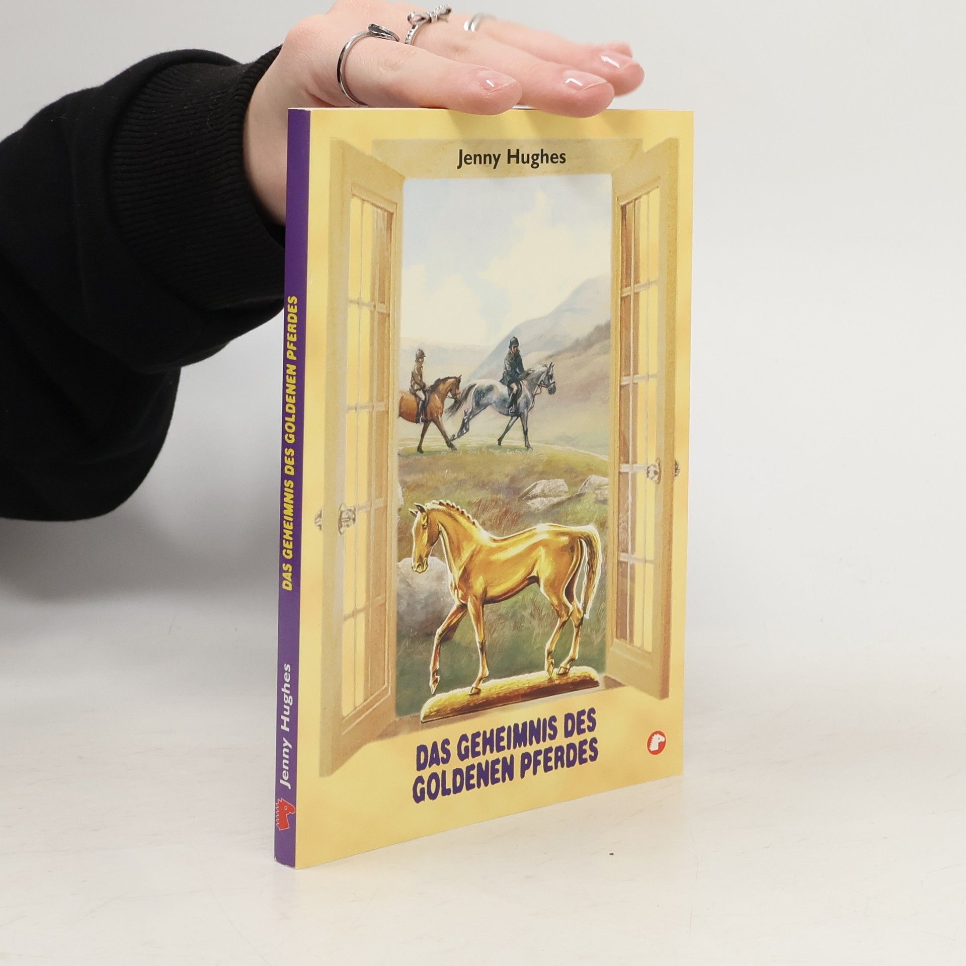 Jenny Hughes Das Geheimnis des goldenen Pferdes