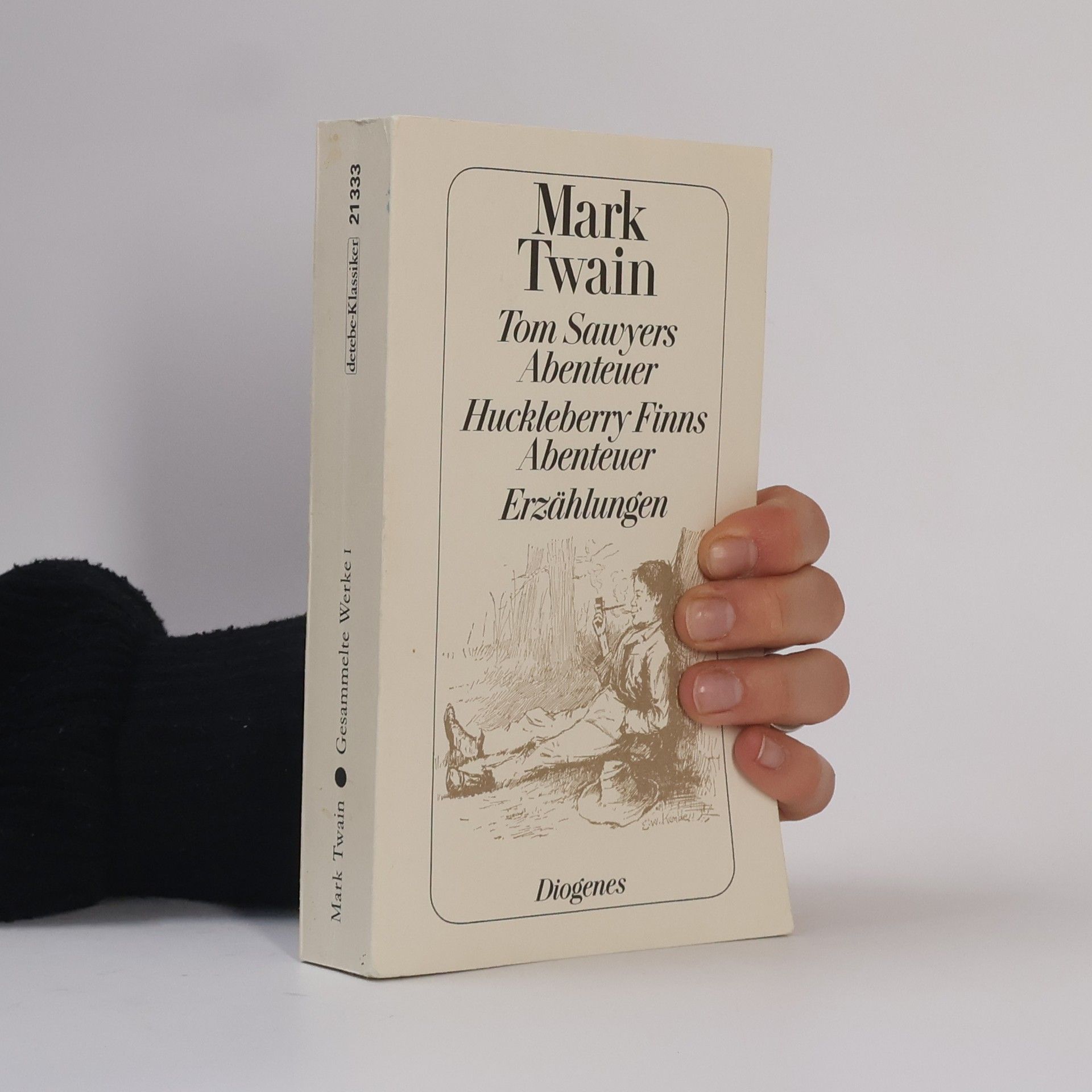 Mark Twain Gesammelte Werke - 1: Tom Sawyers Abenteuer. Huckleberry Finns Abenteuer. Ausgewählte Erzählungen