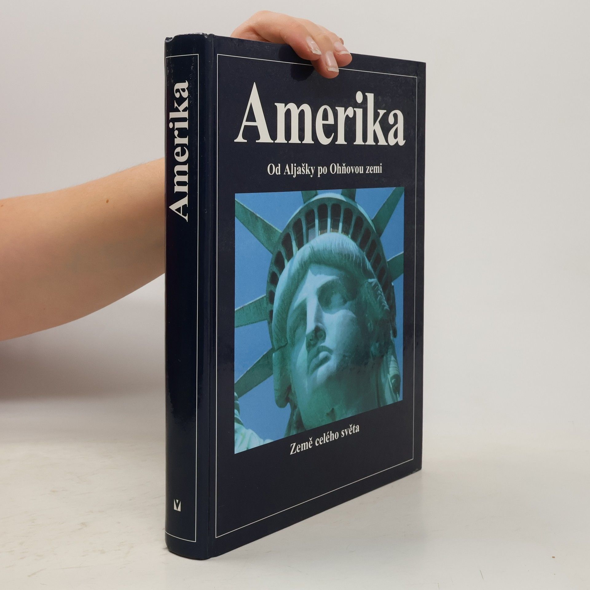 Amerika. Od Aljašky po Ohňovou zemi
