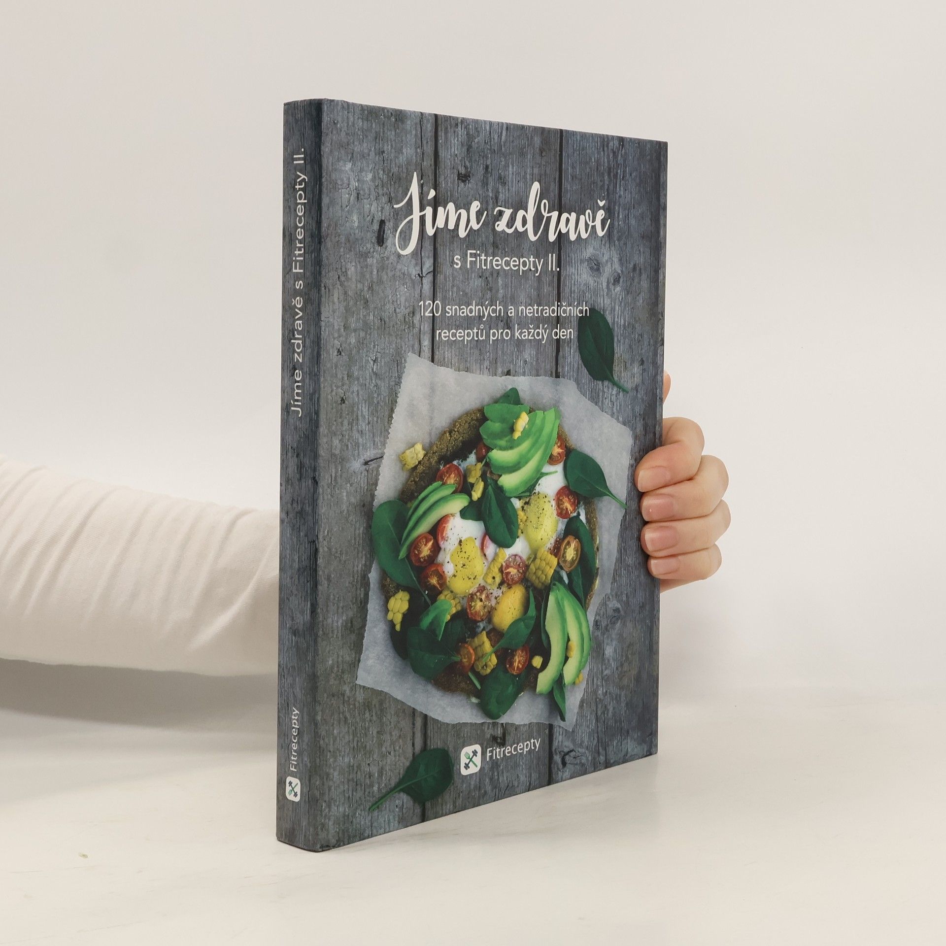 Jíme zdravě s Fitrecepty II.