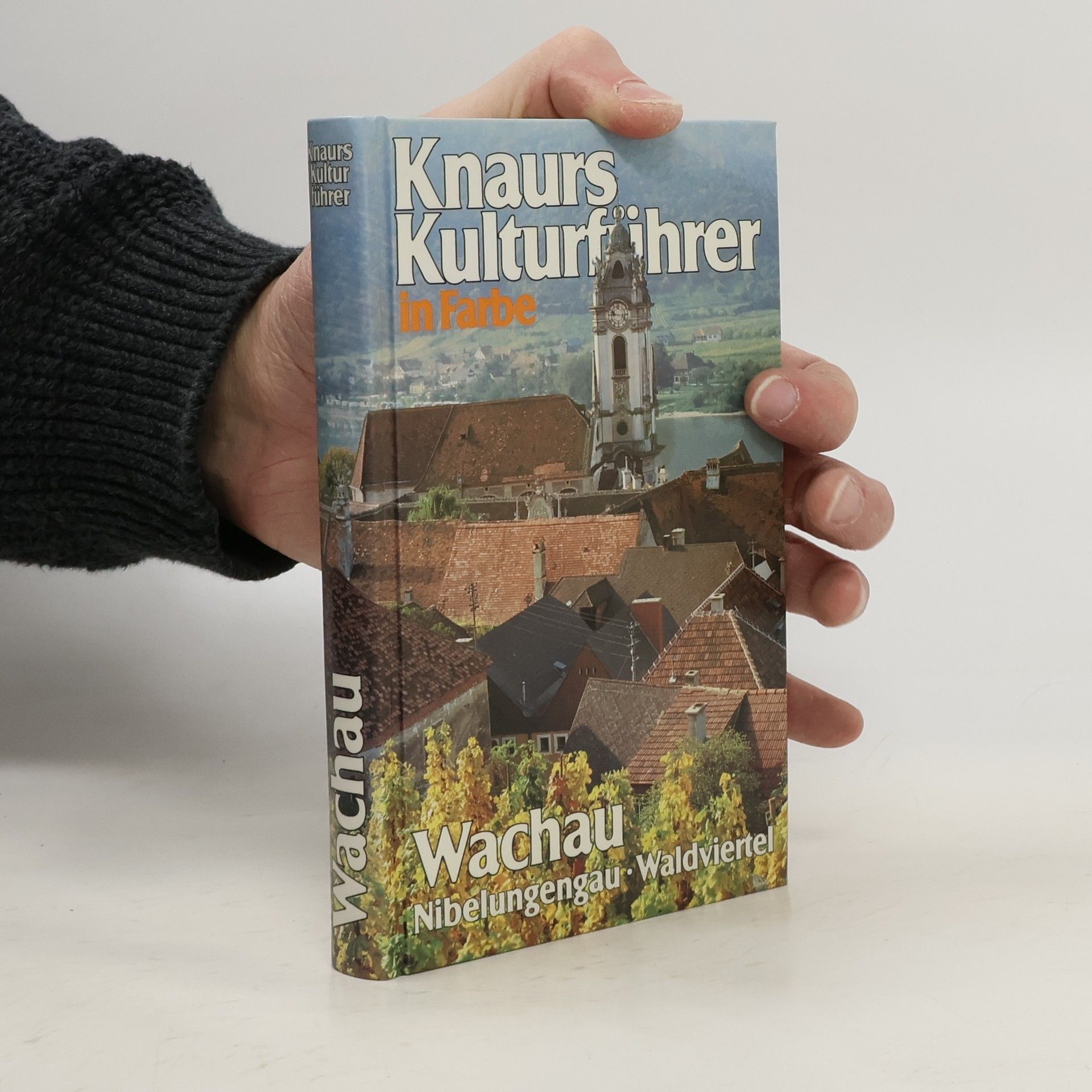 Marianne Mehling Knaurs Kulturführer. Wachau, Nibelungengau, Waldviertel.