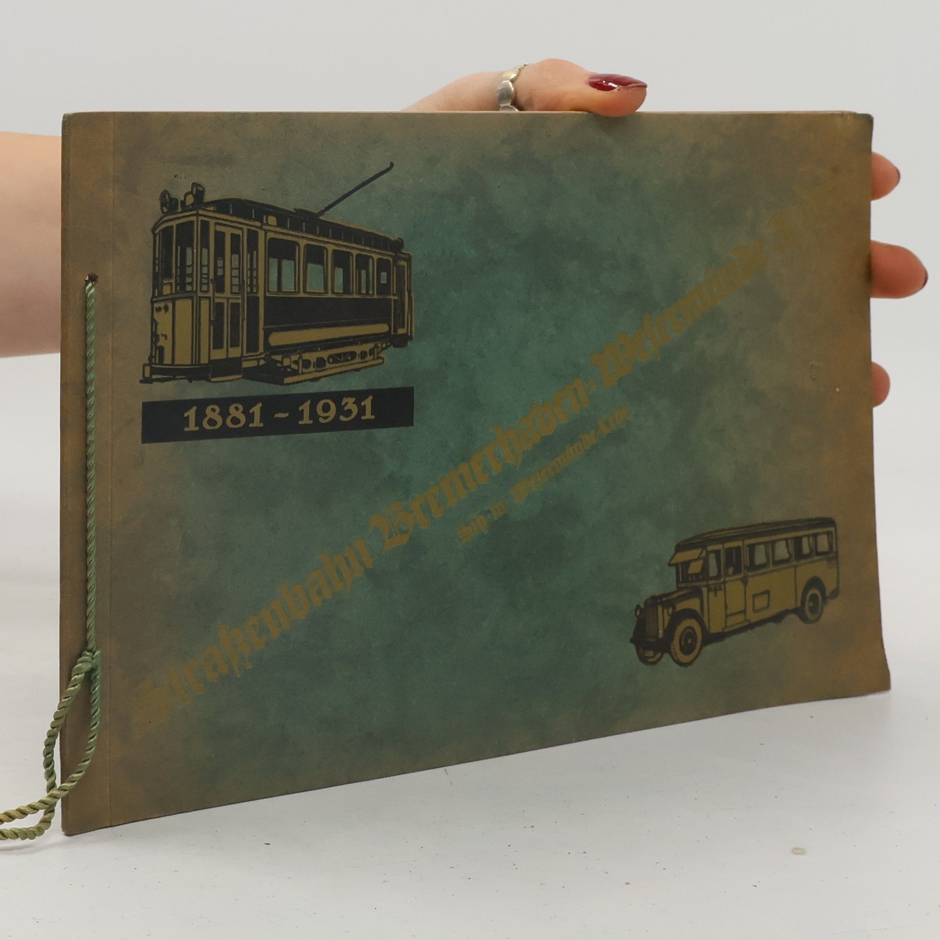 Autorenkollektiv Straßenbahn Bremerhaven-Wesermünde A.G. 1881-1931