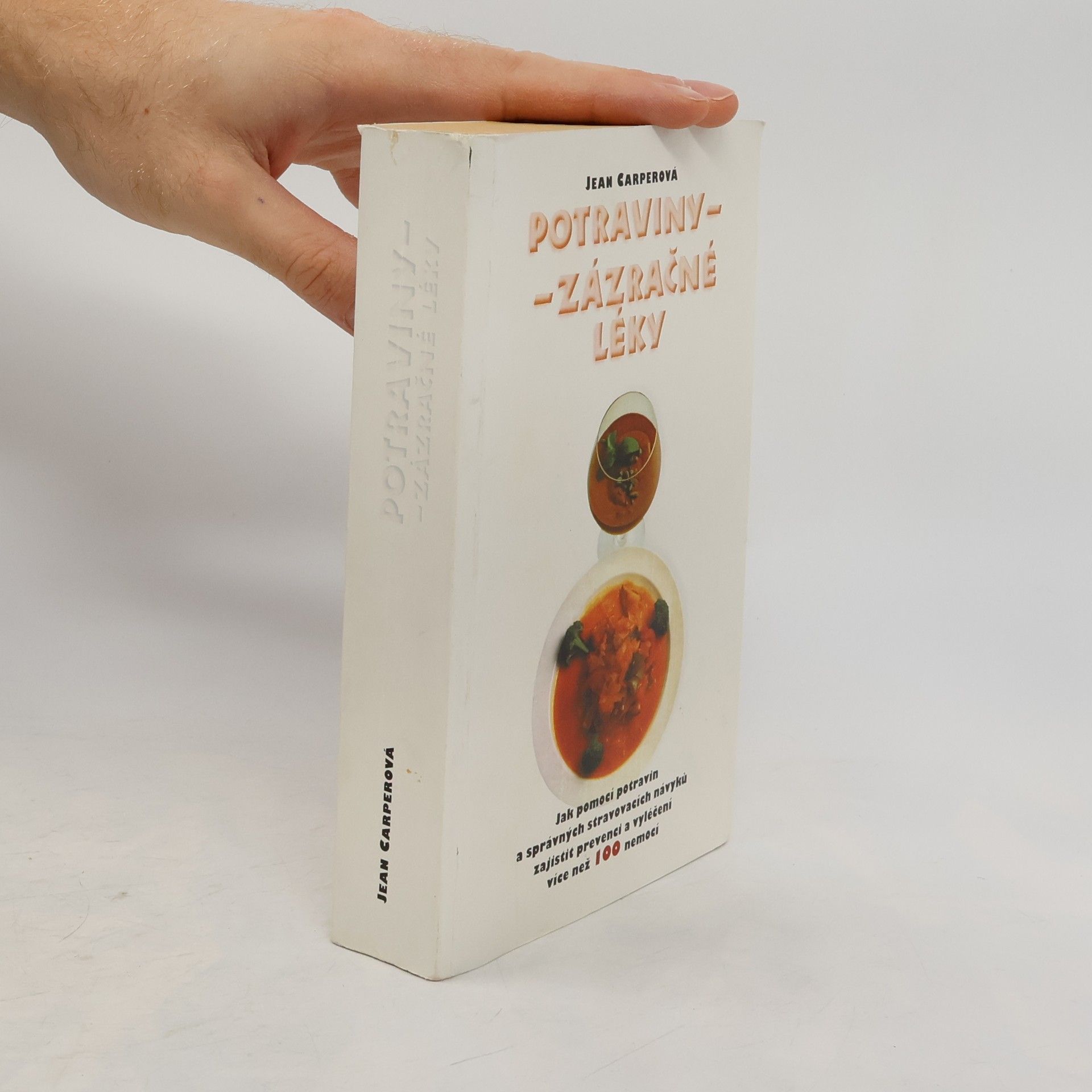Jean Carper Potraviny - zázračné léky