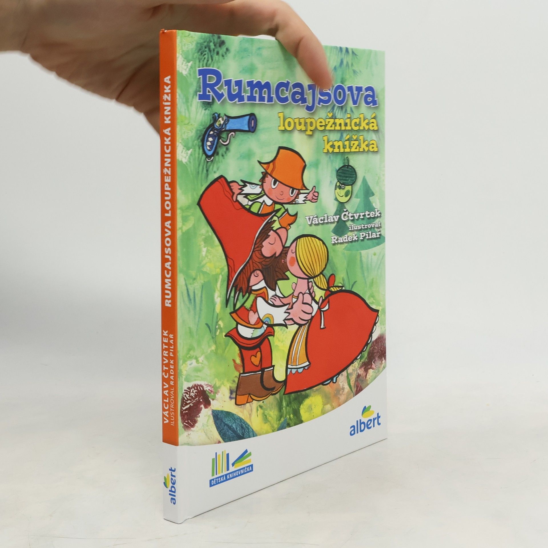 Václav Čtvrtek Rumcajsova loupežnická knížka