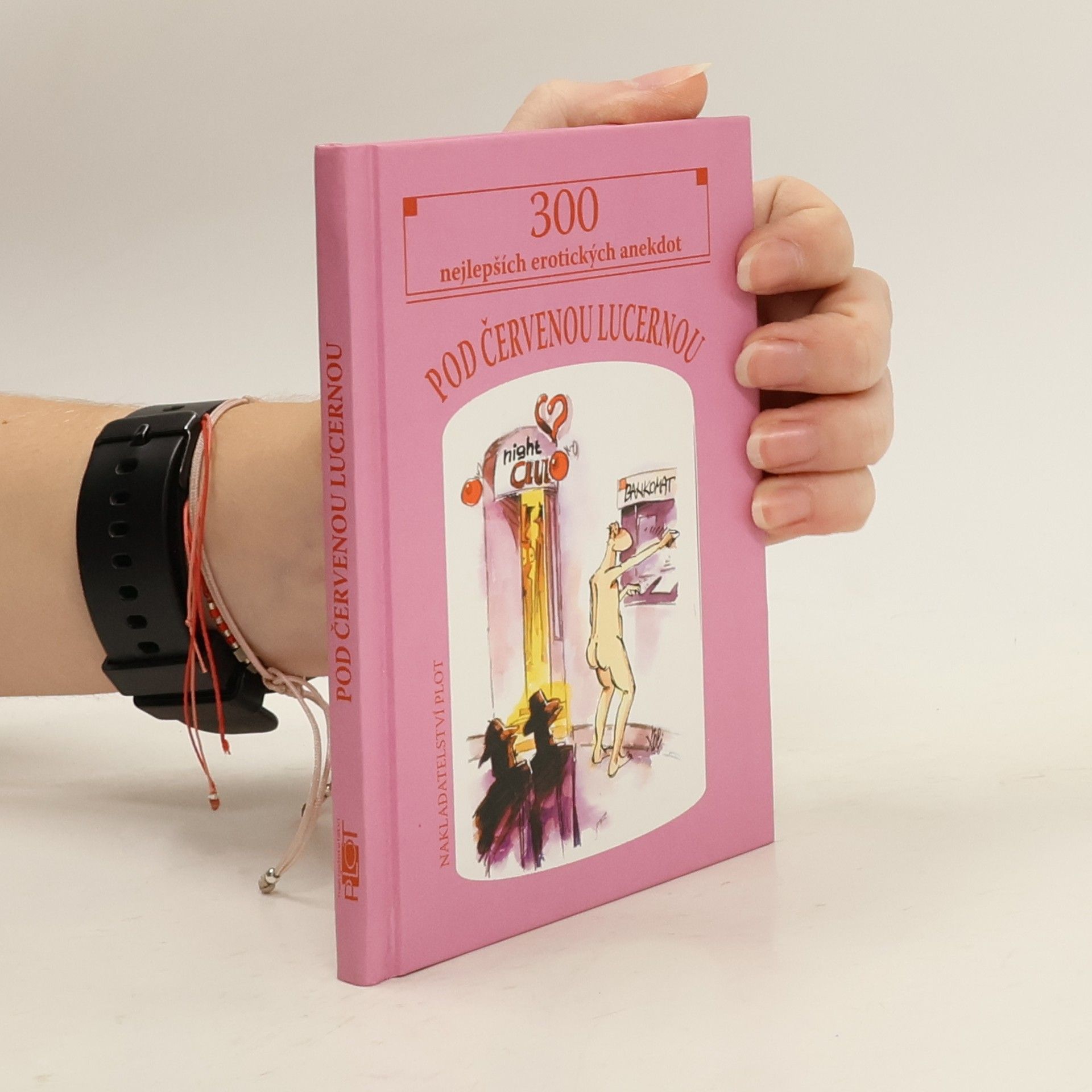 Pod červenou lucernou : 300 nejlepších erotických anekdot