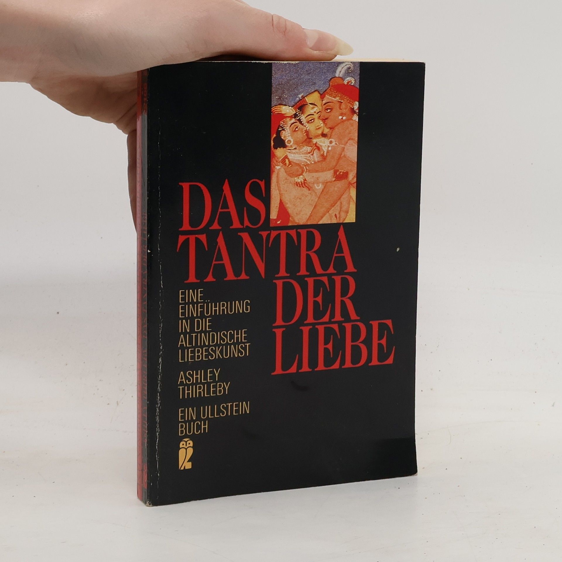 Ashley Thirleby Das Tantra der Liebe