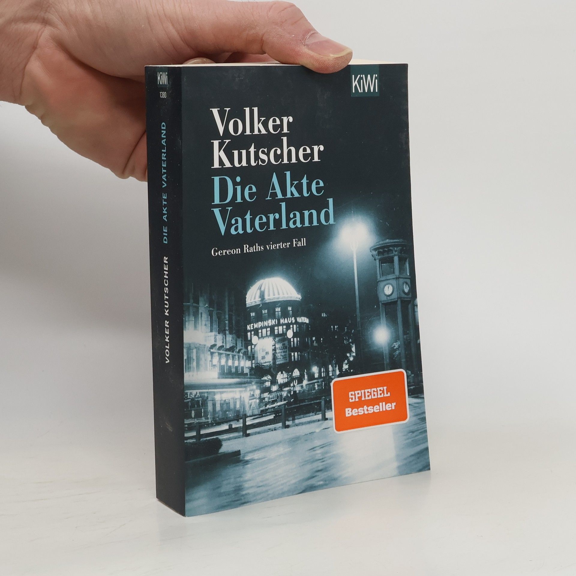 Die Akte Vaterland : Gereon Raths vierter Fall