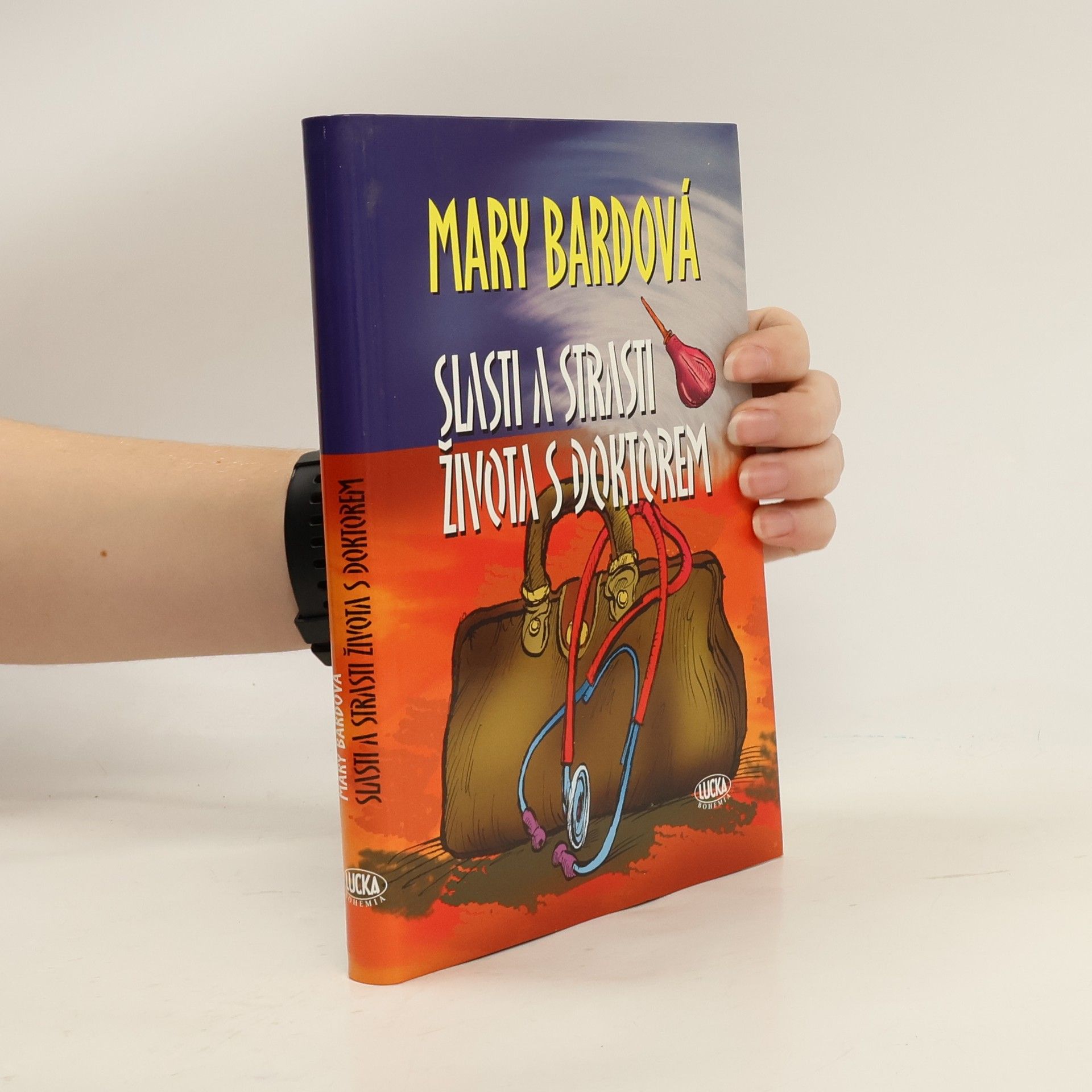 Mary Bard Slasti a strasti života s doktorem