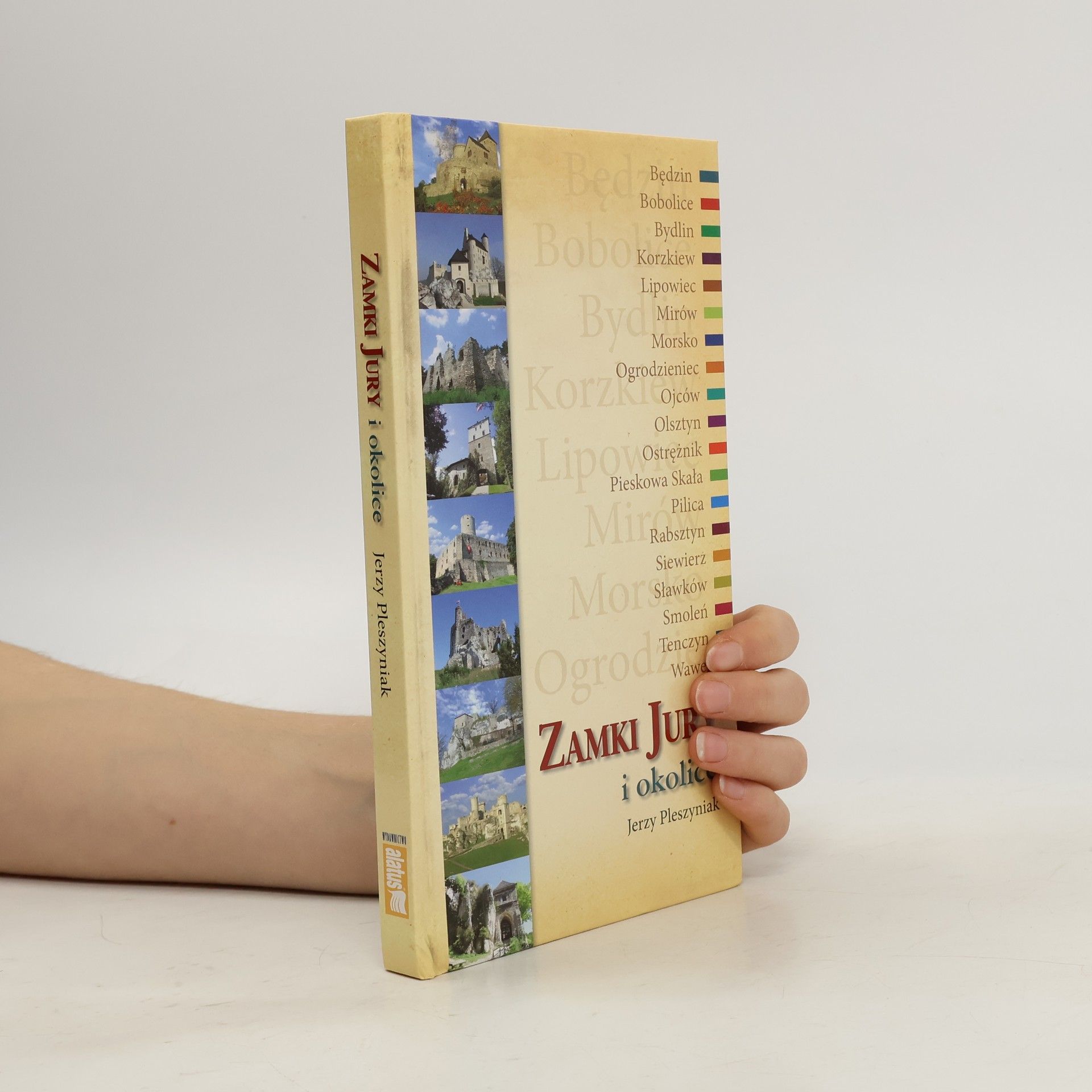 Jerzy Pleszyniak Zamki Jury i okolice