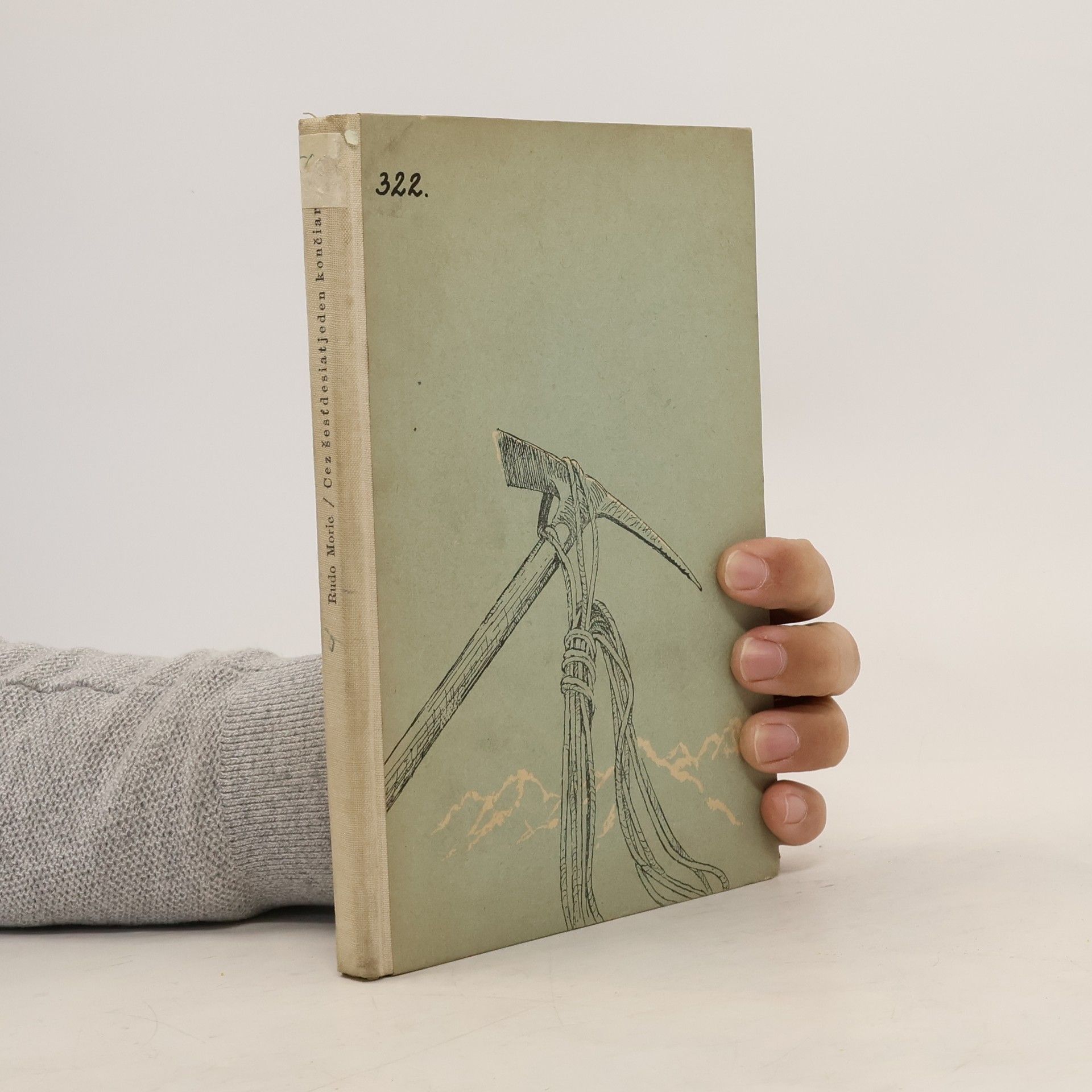 Rudo Morie Cez šesťdesiat jeden končiar