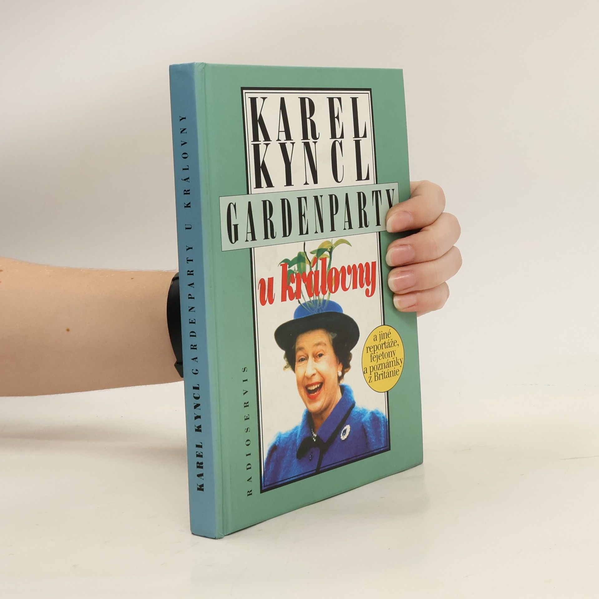 Gardenparty u královny : a jiné reportáže, fejetony a poznámky z Británie