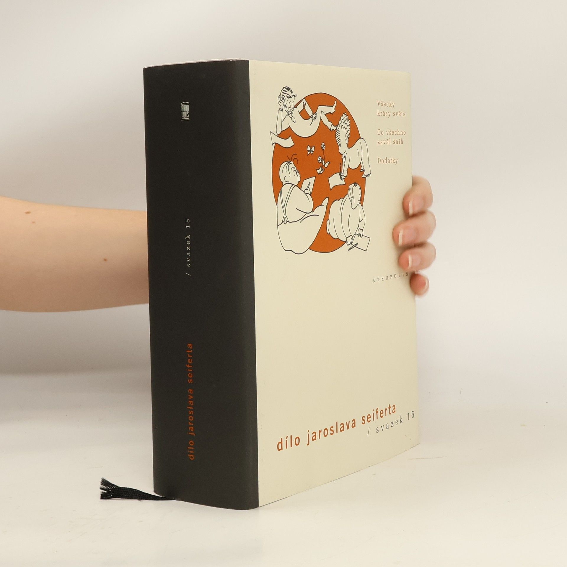 Jaroslav Seifert Dílo Jaroslava Seiferta : Svazek 15