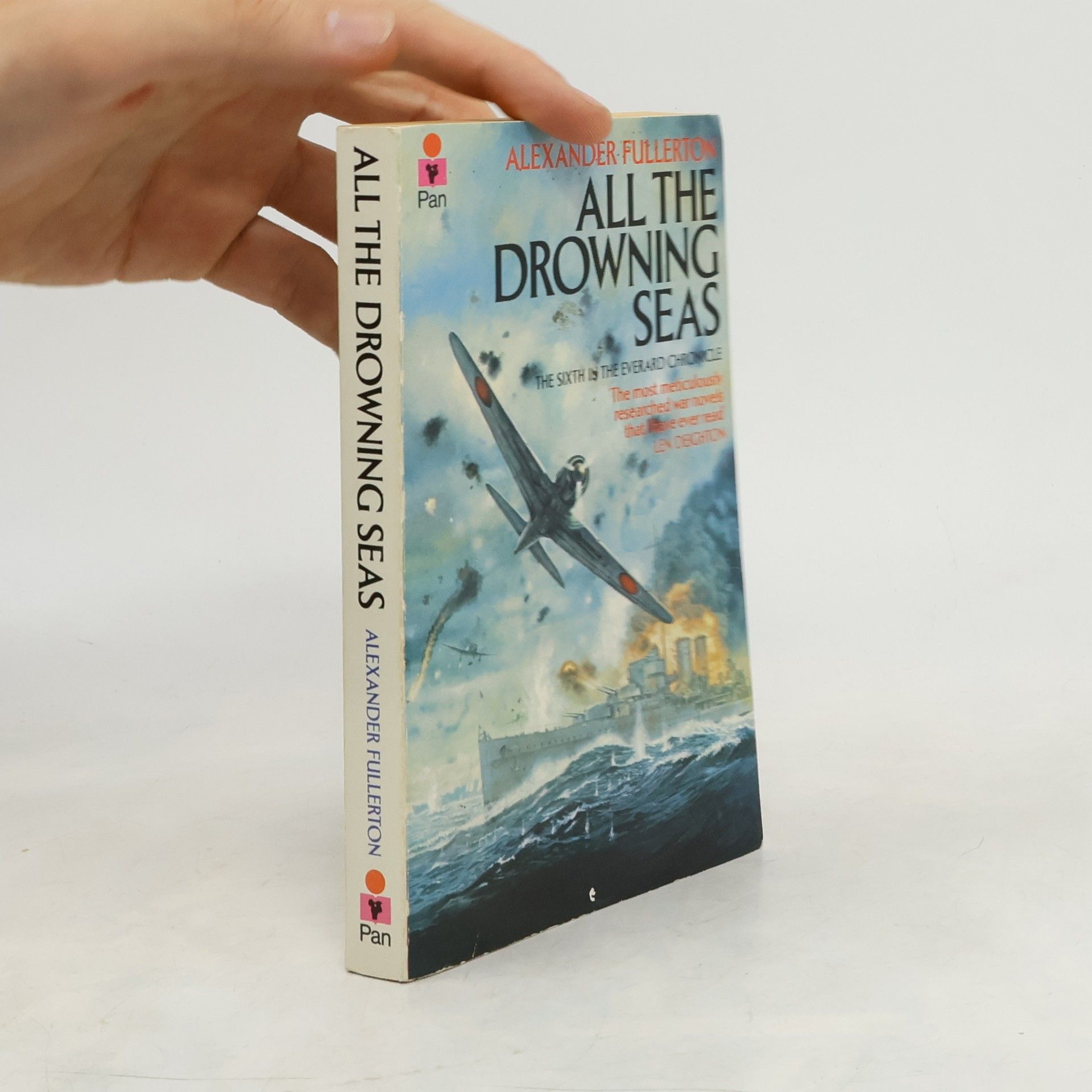 Alexander Fullerton The Everard Chronicle - 6: All the Drowning Seas