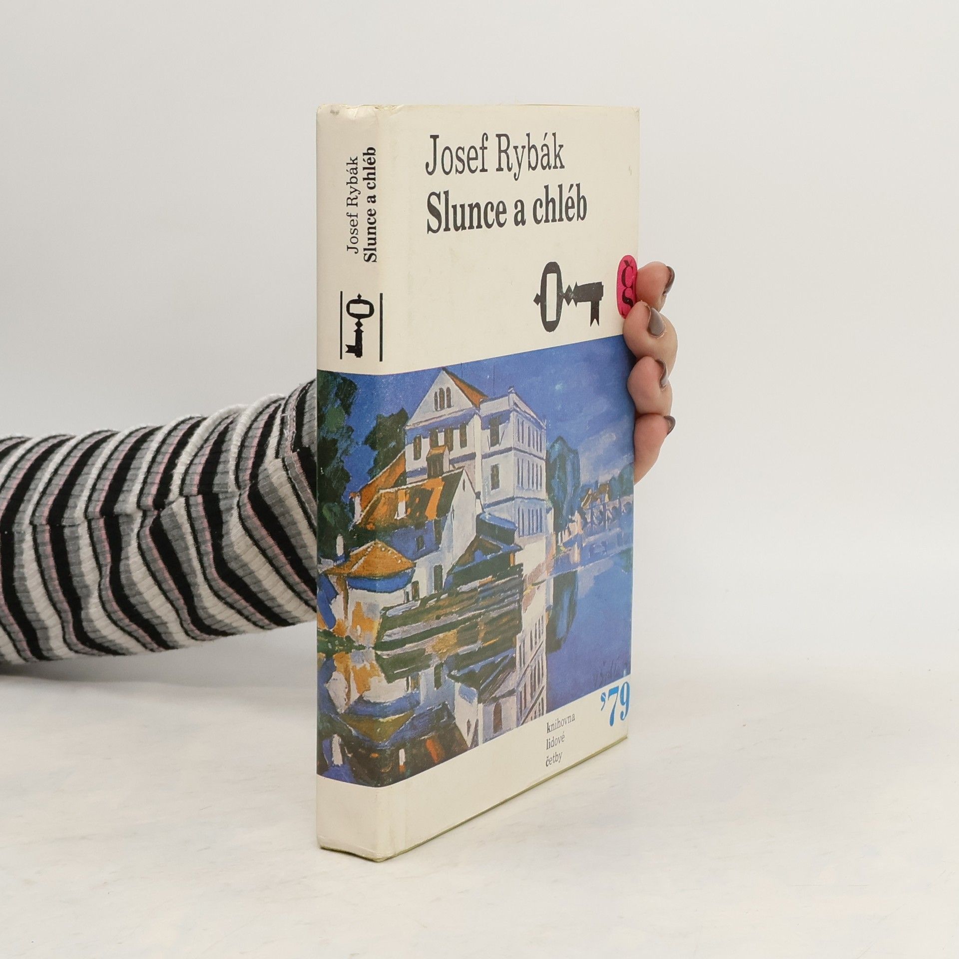 Josef Rybák Slunce a chléb