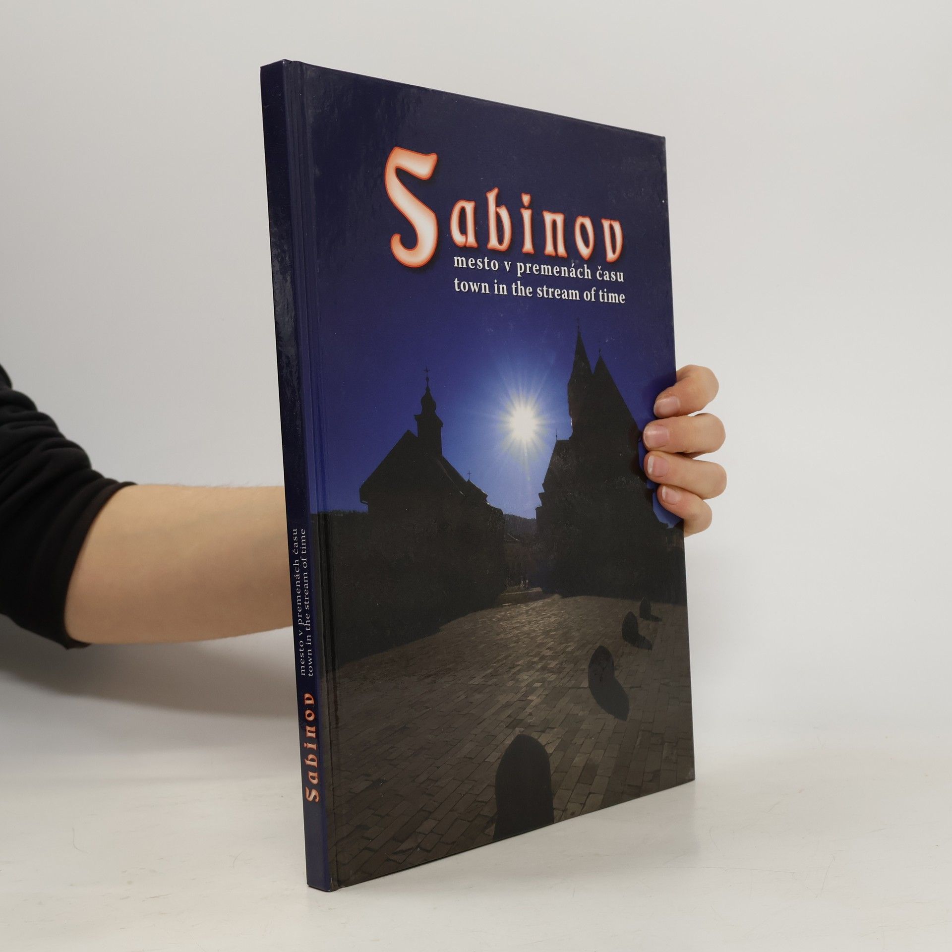 Auteurscollectief Sabinov, mesto v premenách času