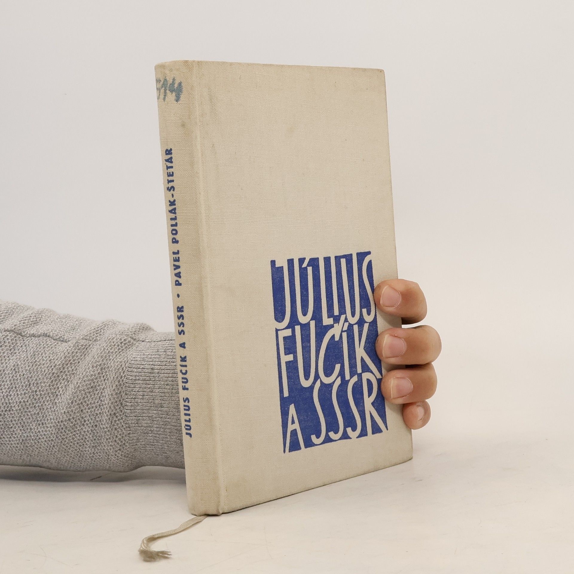 Pollák-Štetár Pavel Július Fučík a SSSR