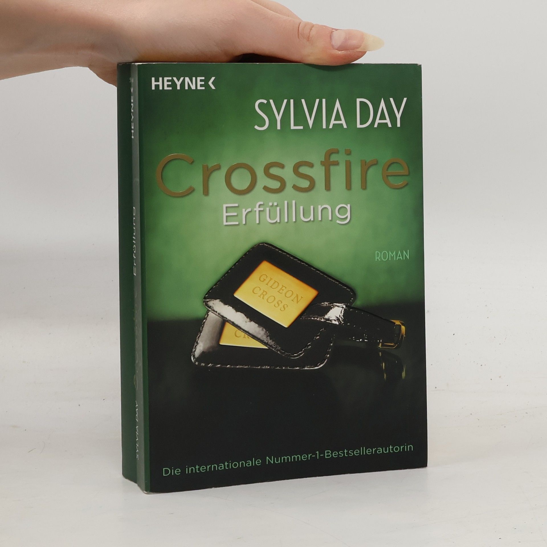 Sylvia Day Crossfire: Erfüllung