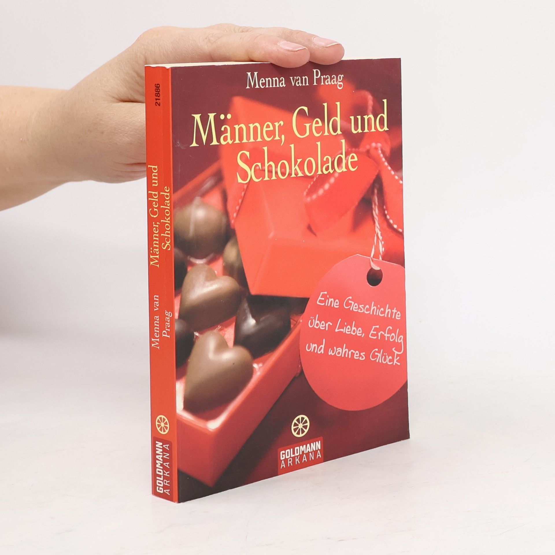 Menna van Praag Männer, Geld und Schokolade