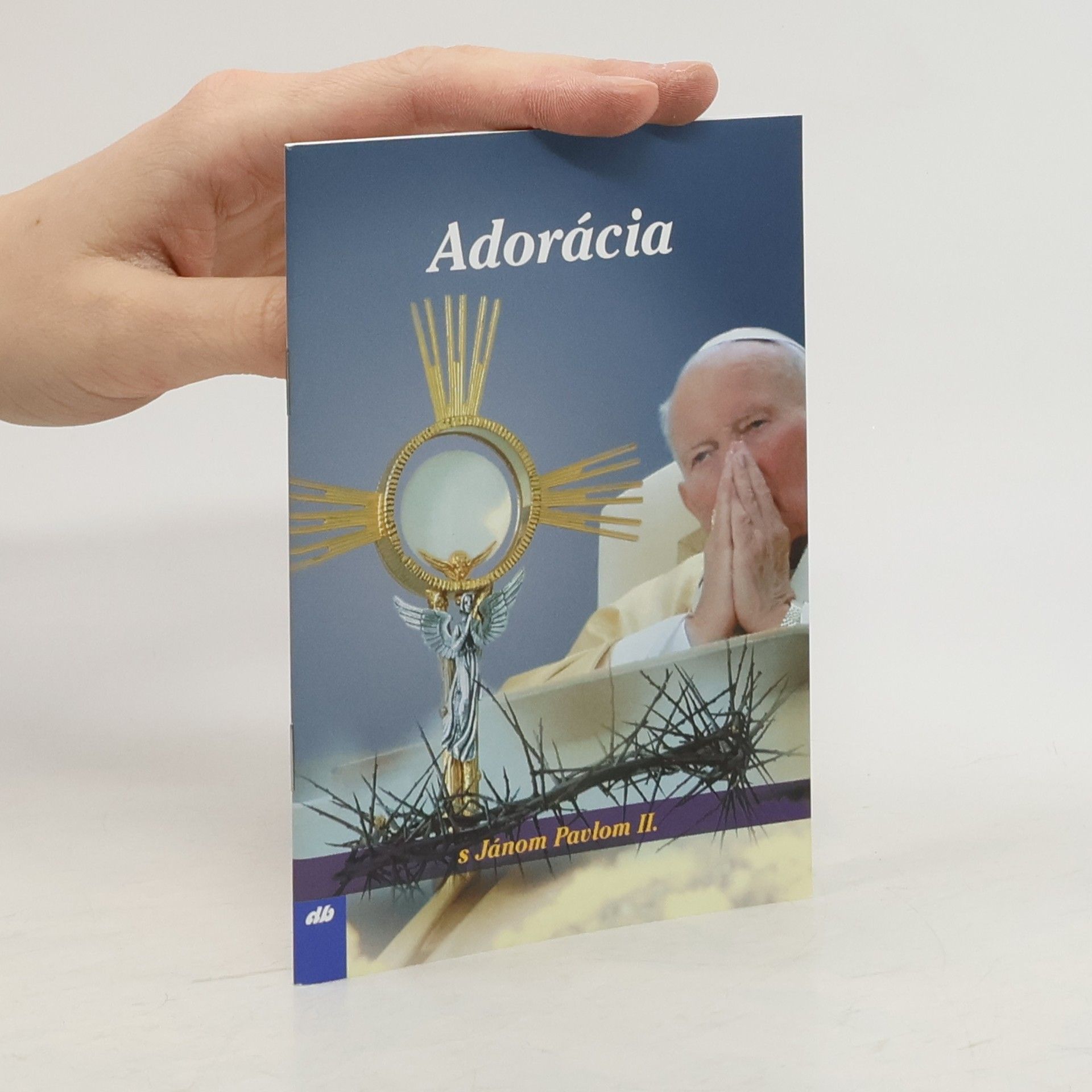 Auteurscollectief Adorácia s Jánom Pavlom II.