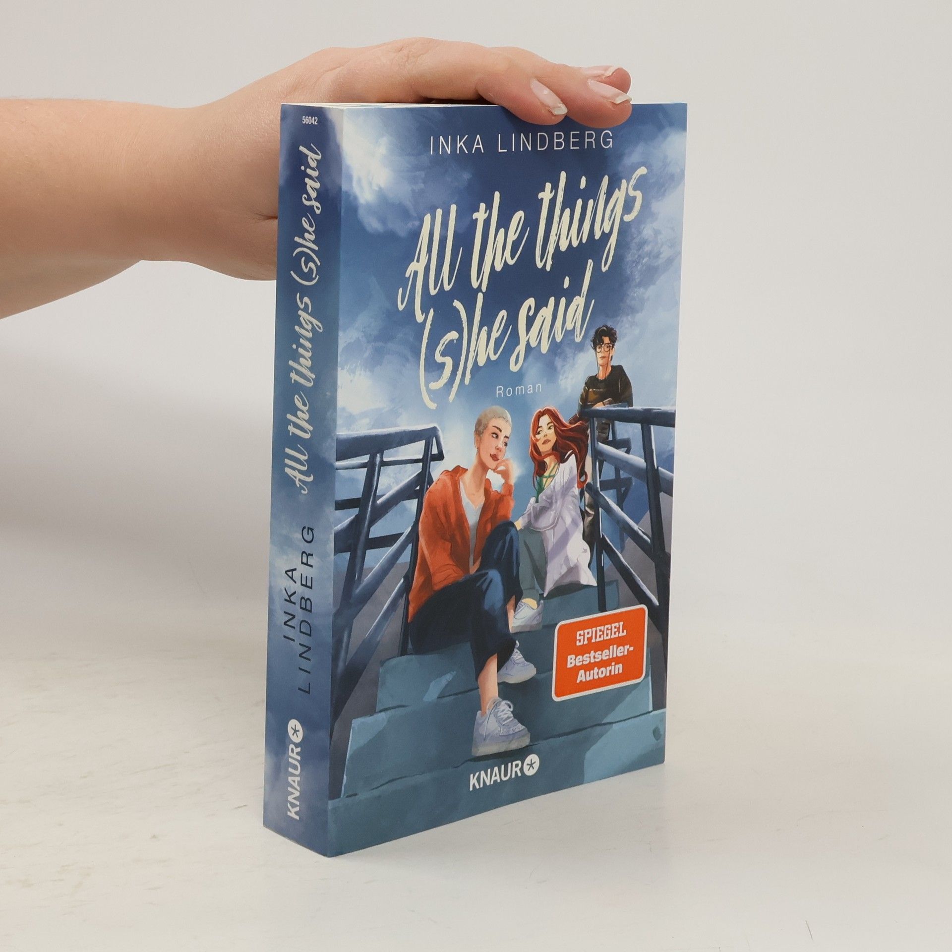 All the things (s)he said