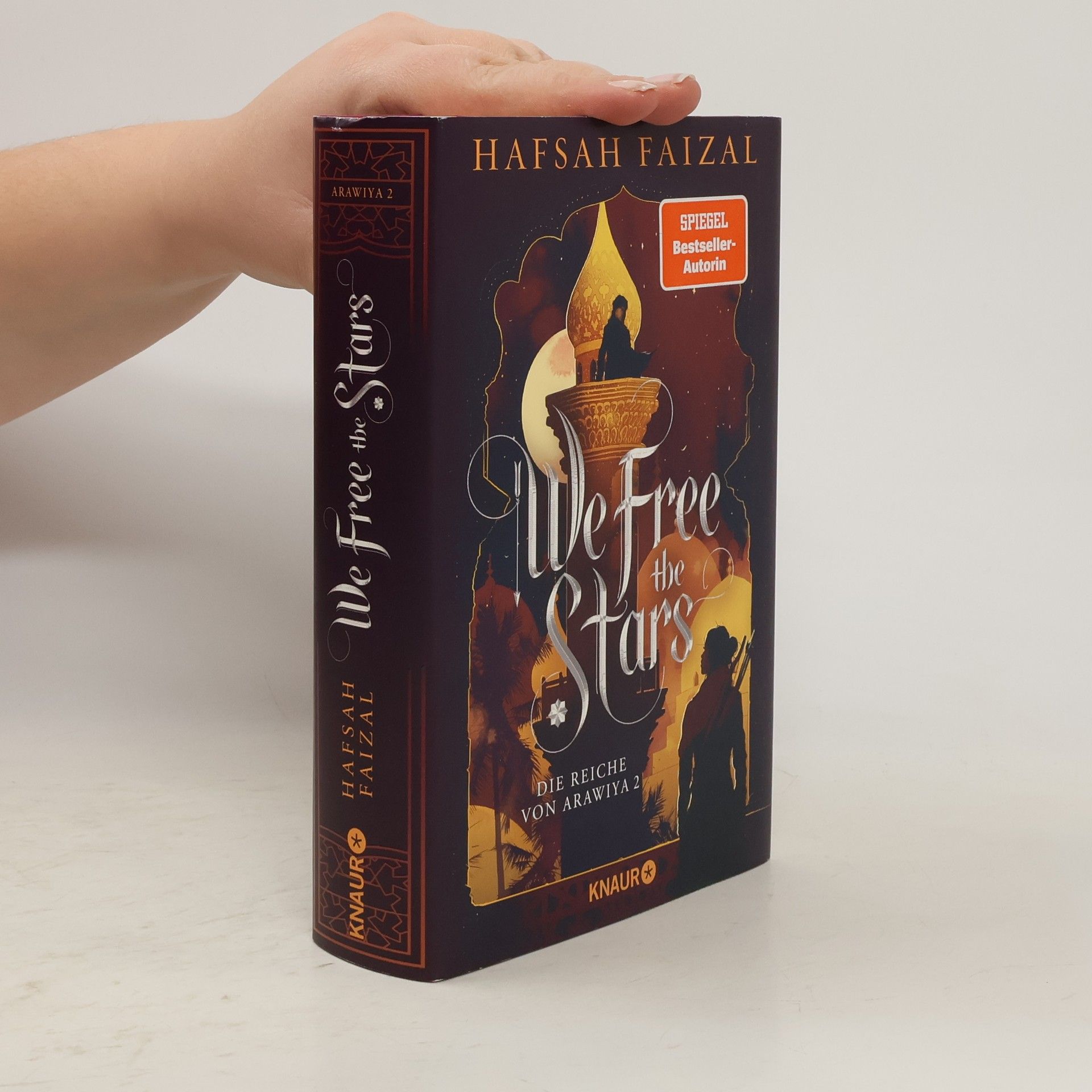 Hafsah Faizal We free the Stars / Die Reiche von Arawiya Bd.2