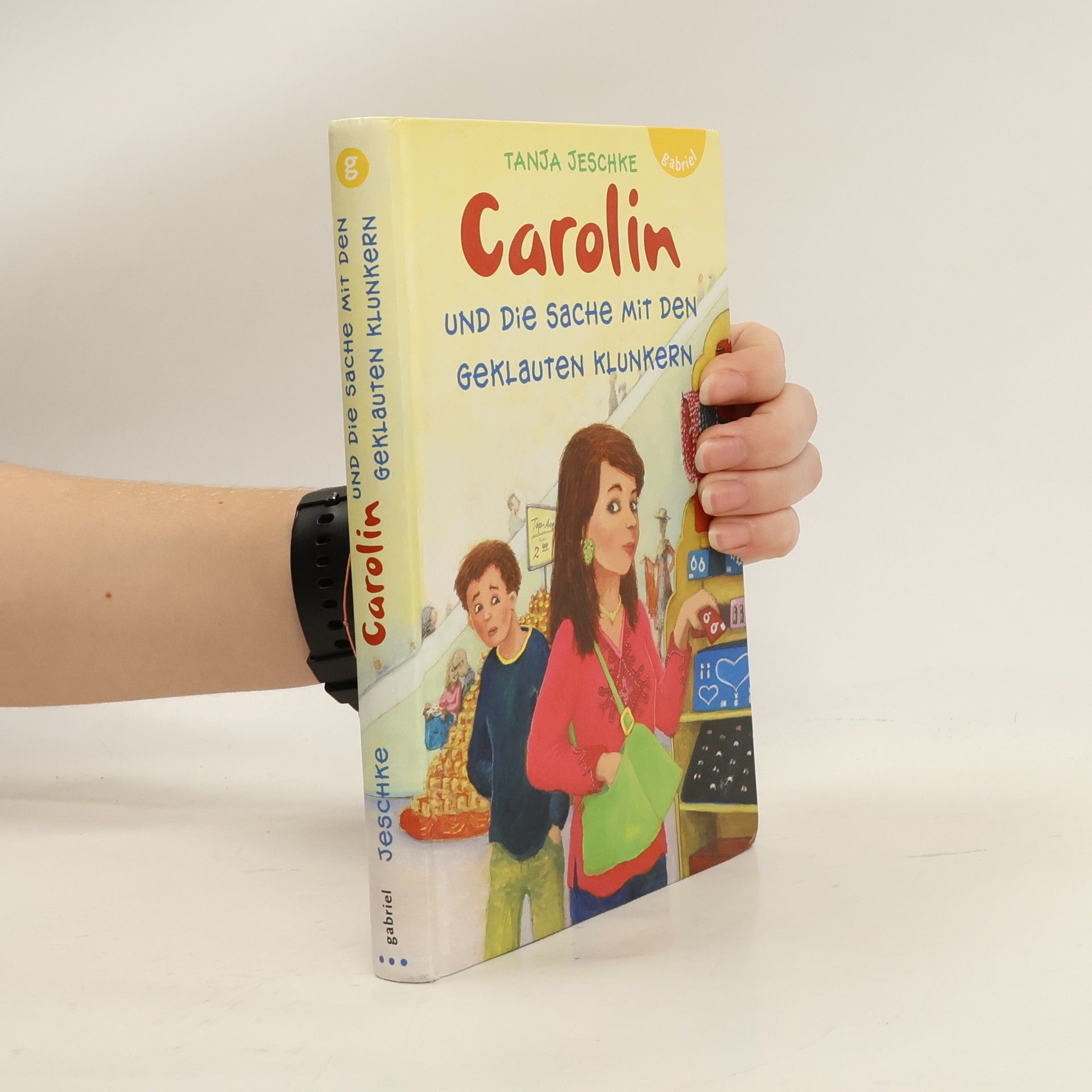 Tanja Jeschke Carolin und die Sache mit den geklauten Klunkern