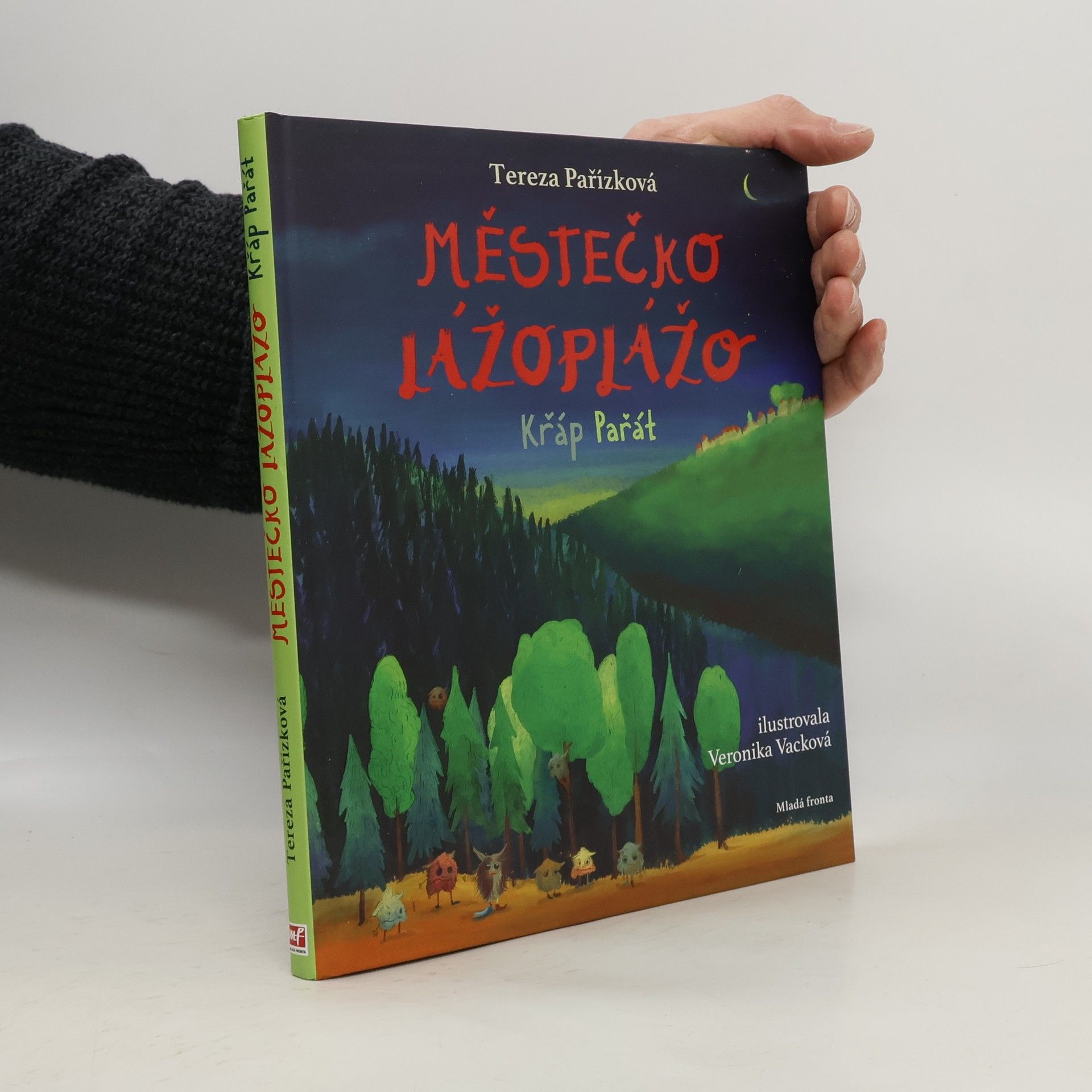 Tereza Pařízková Městečko Lážoplážo - Křáp Pařát