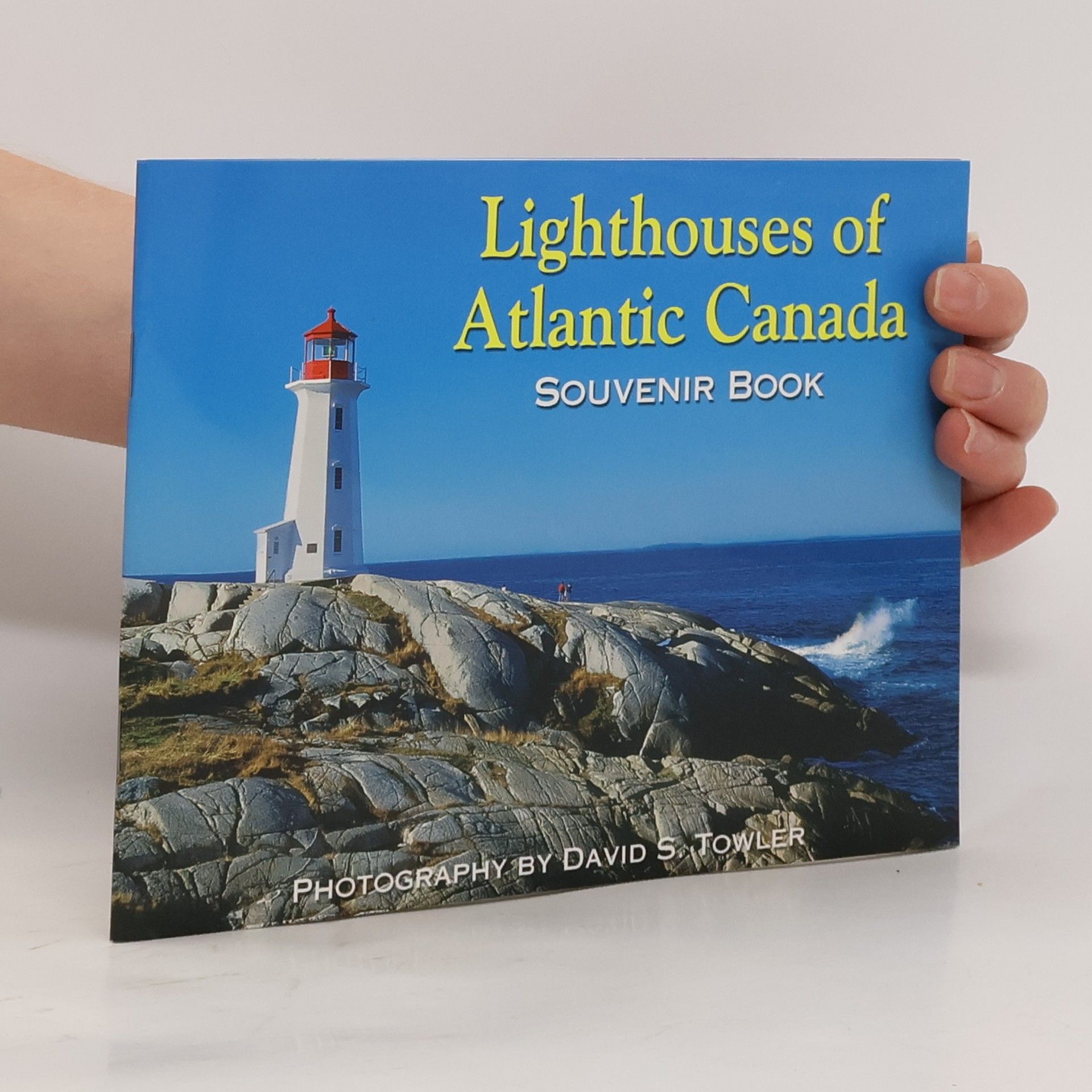 David Stewart Towler Lighthouses of Atlantic Canada Souvenir Booklet