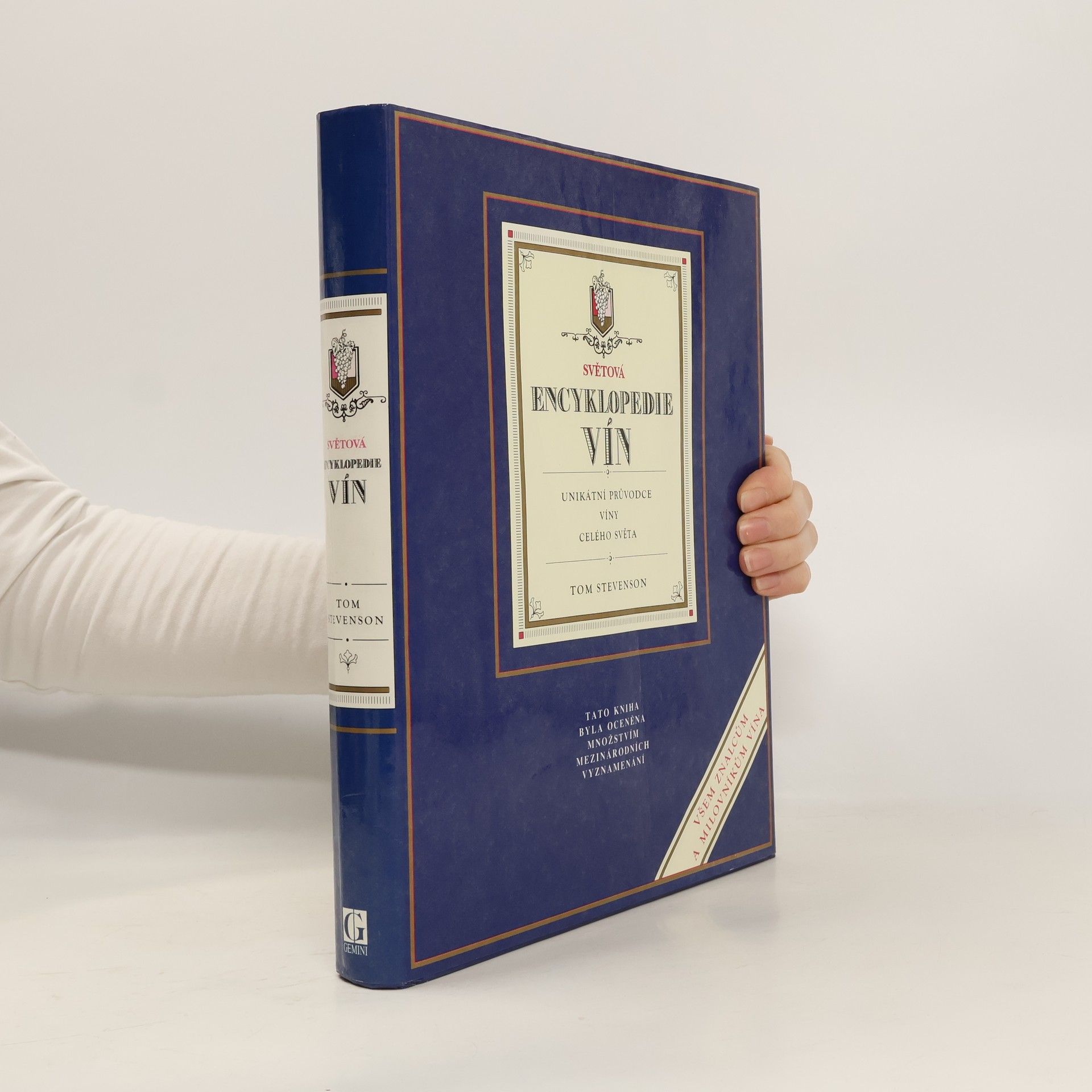 Světová encyklopedie vín. Unikátní průvodce víny celého světa