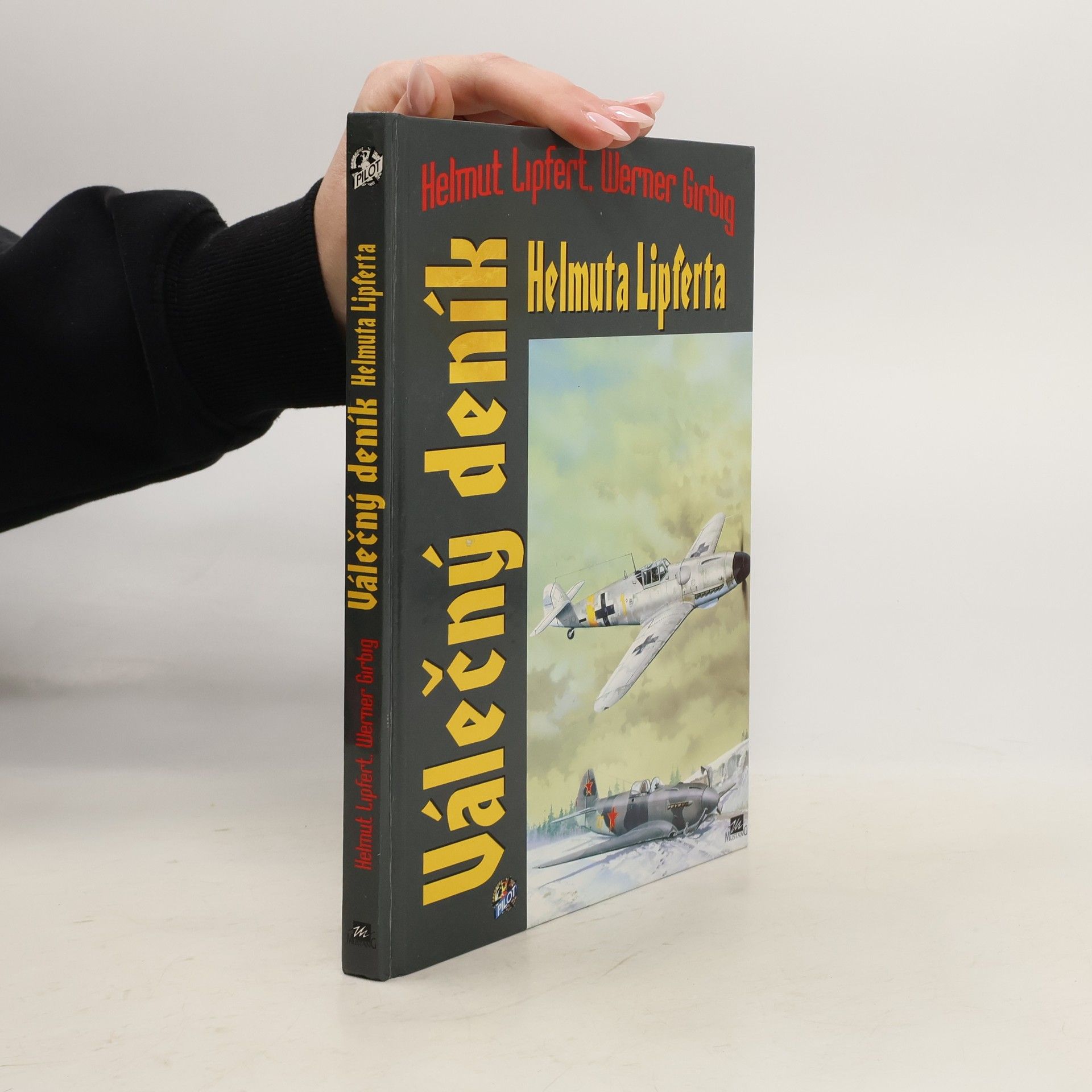 Válečný deník Helmuta Lipferta