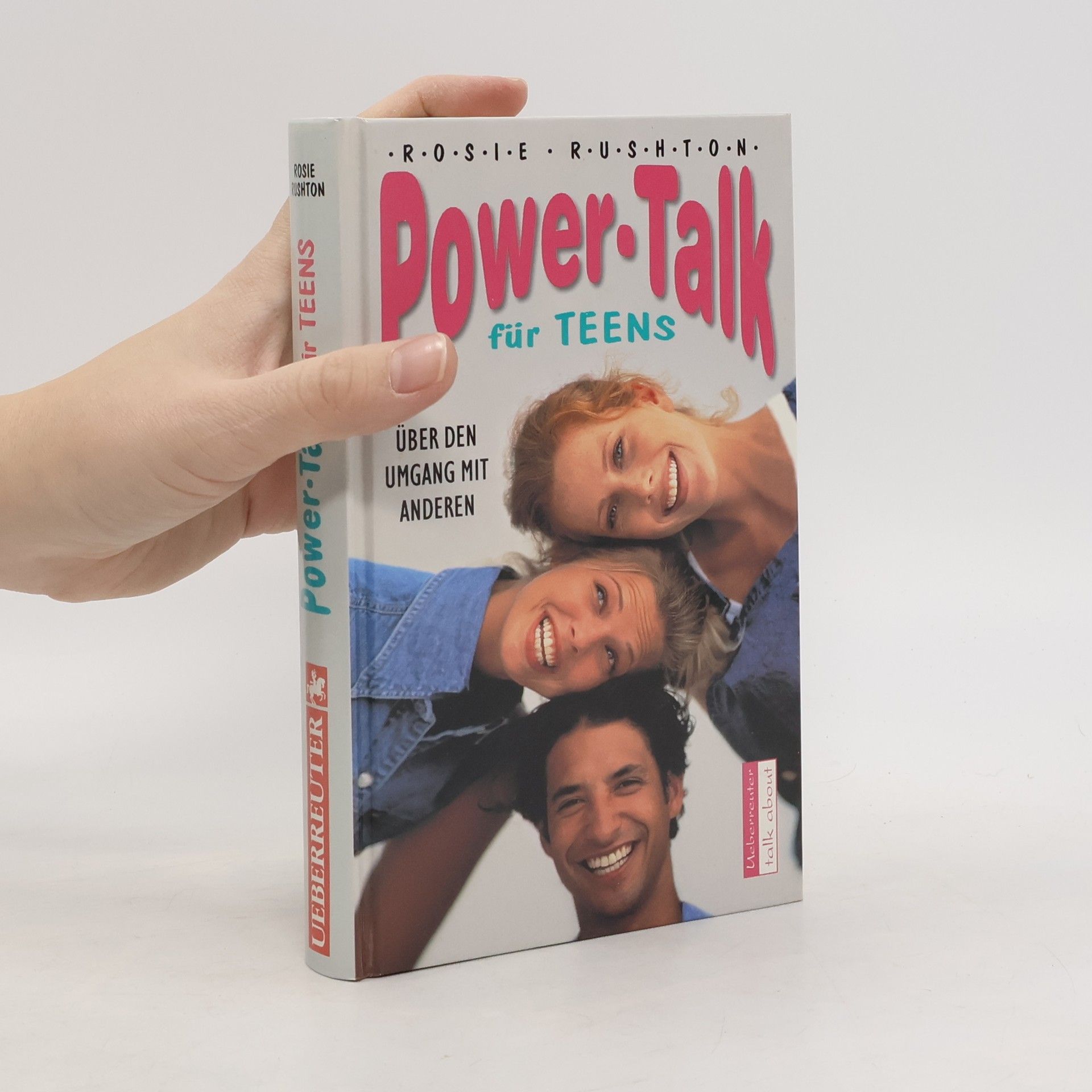 Rosie Rushton Power-Talk für Teens