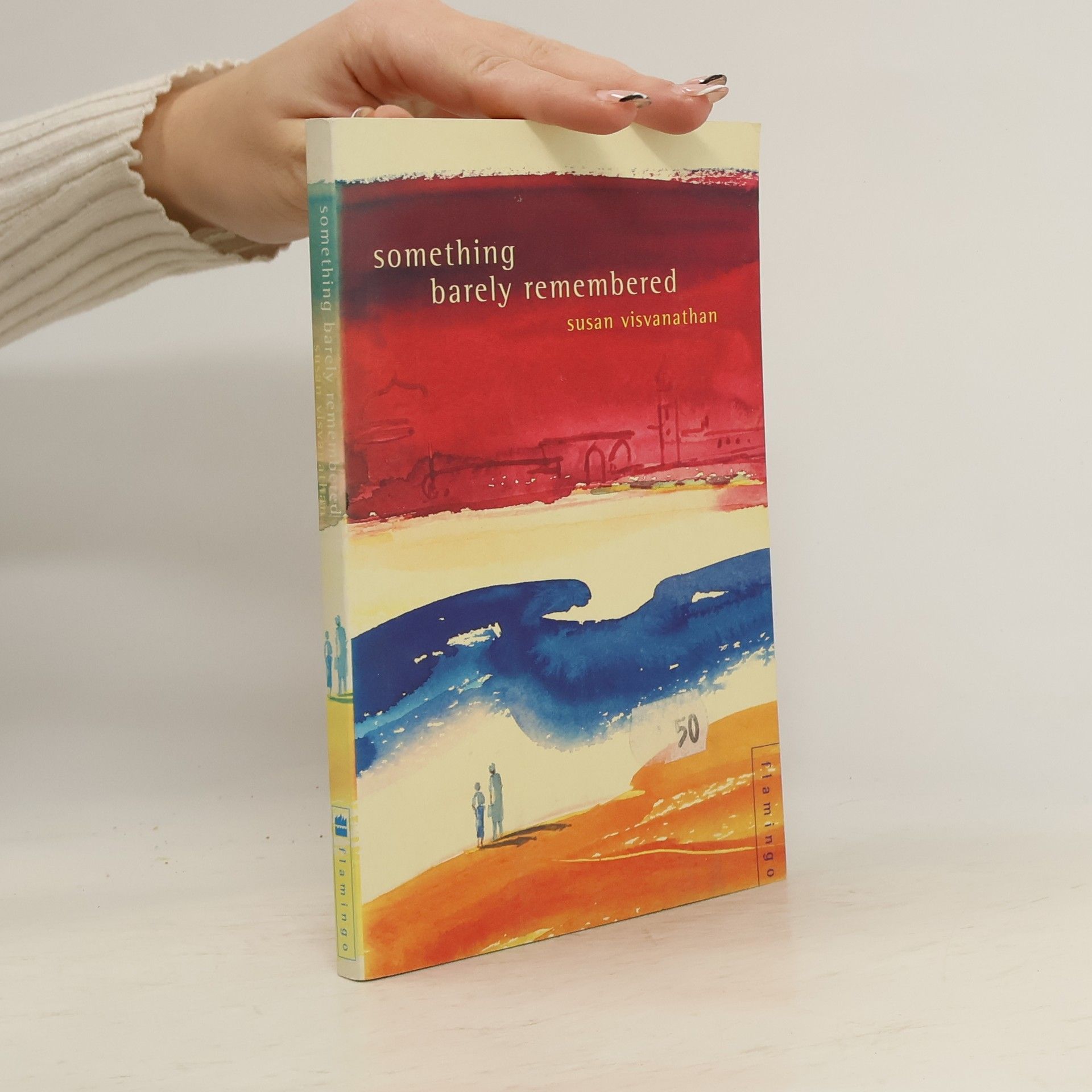 Susan Visvanathan Something Barely Remembered