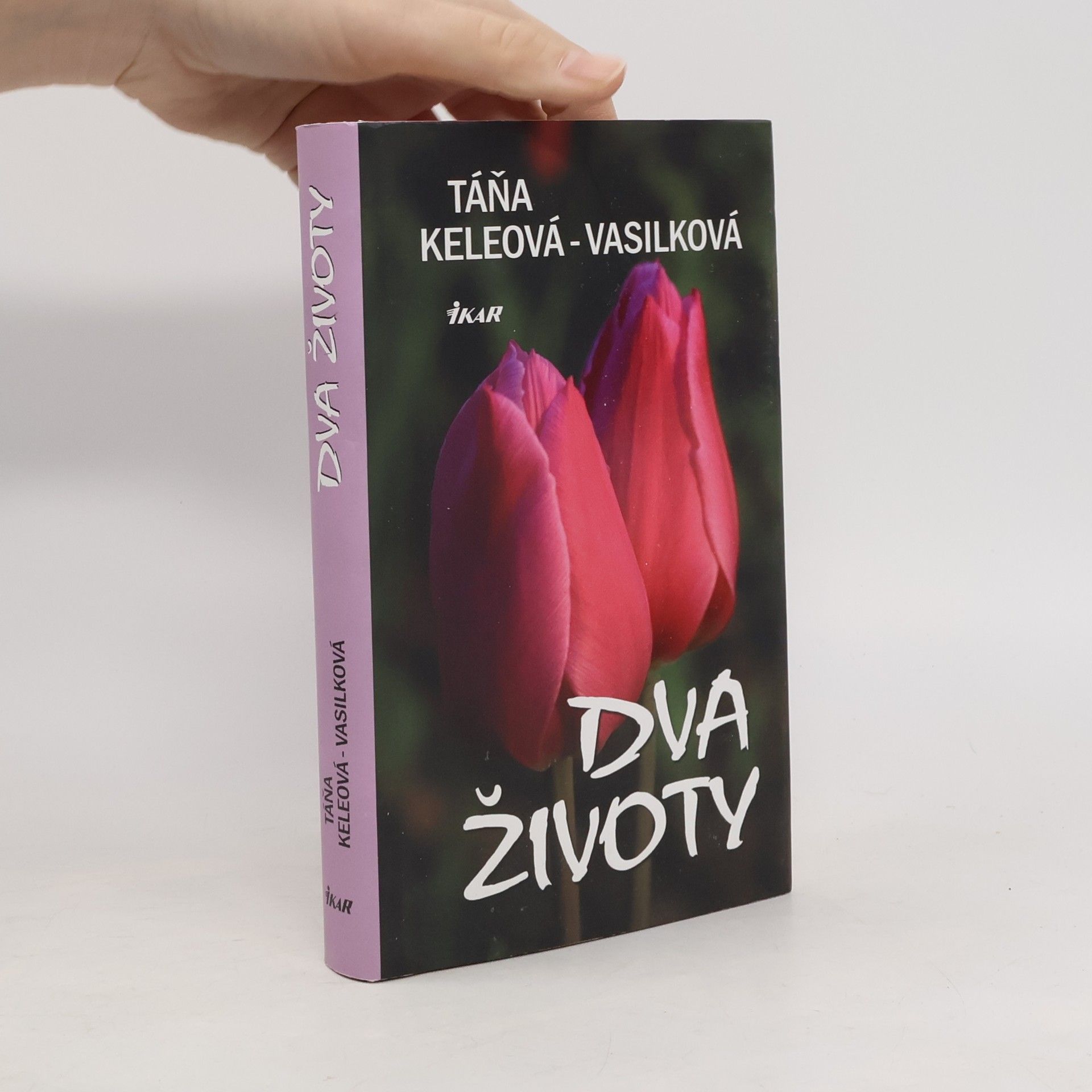 Táňa Keleová-Vasilková Dva životy