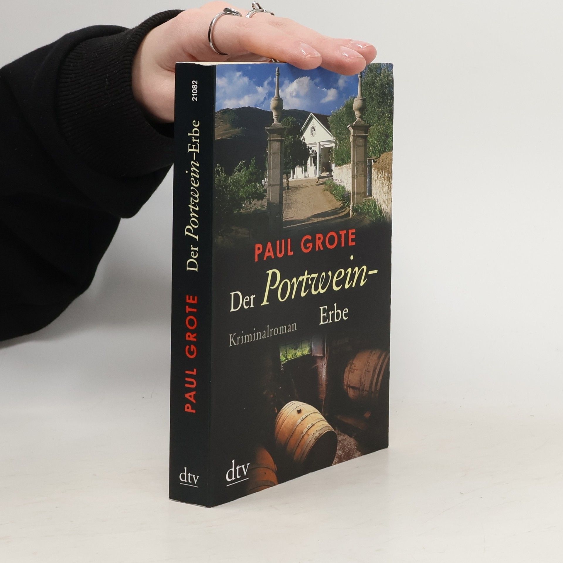 Paul Grote Der Portwein-Erbe