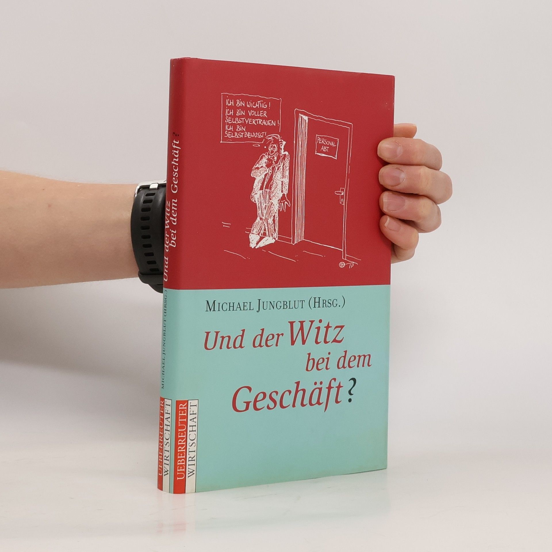 Und der Witz bei dem Geschäft?