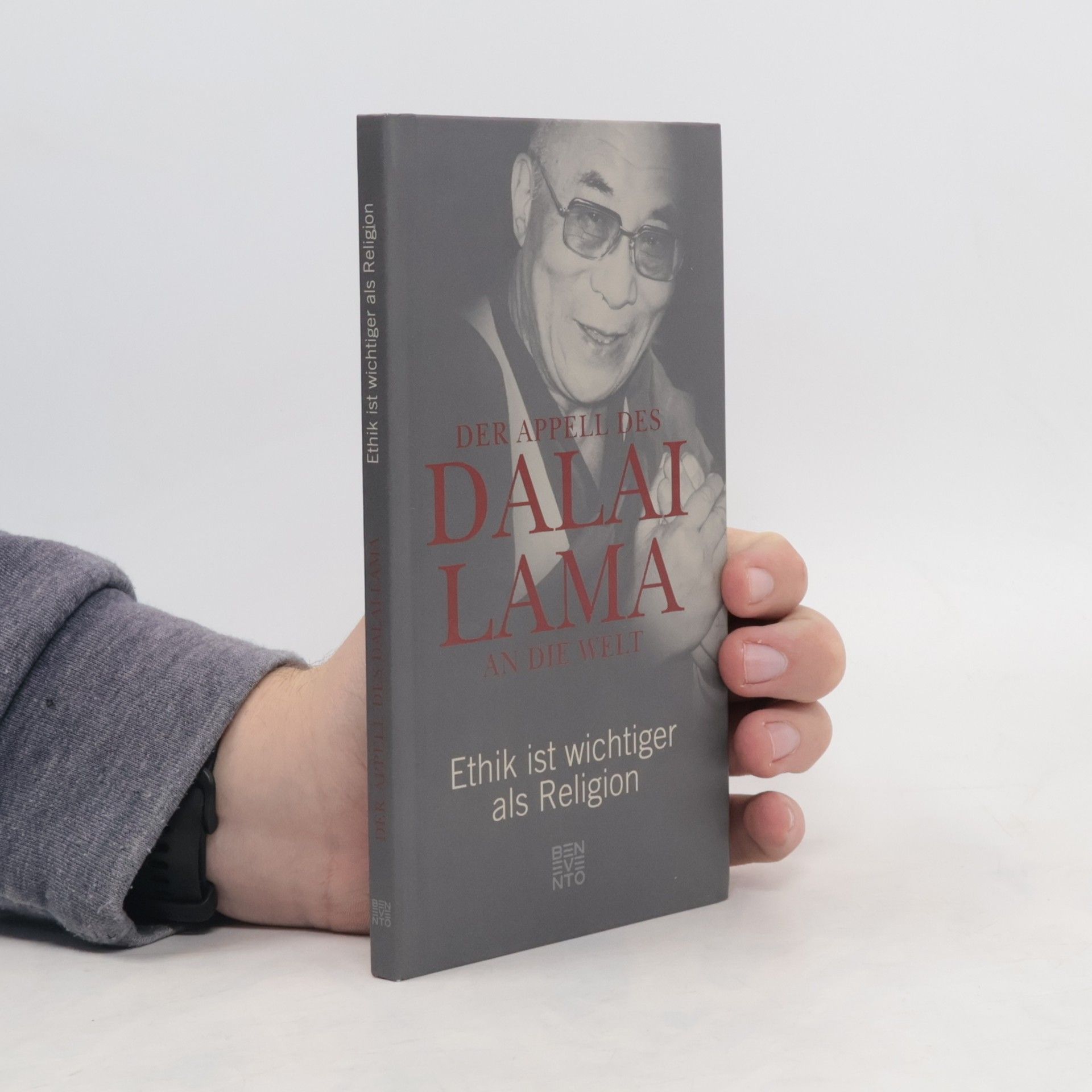 Franz Alt Der Appell des Dalai Lama an die Welt. Ethik ist wichtiger als Religion