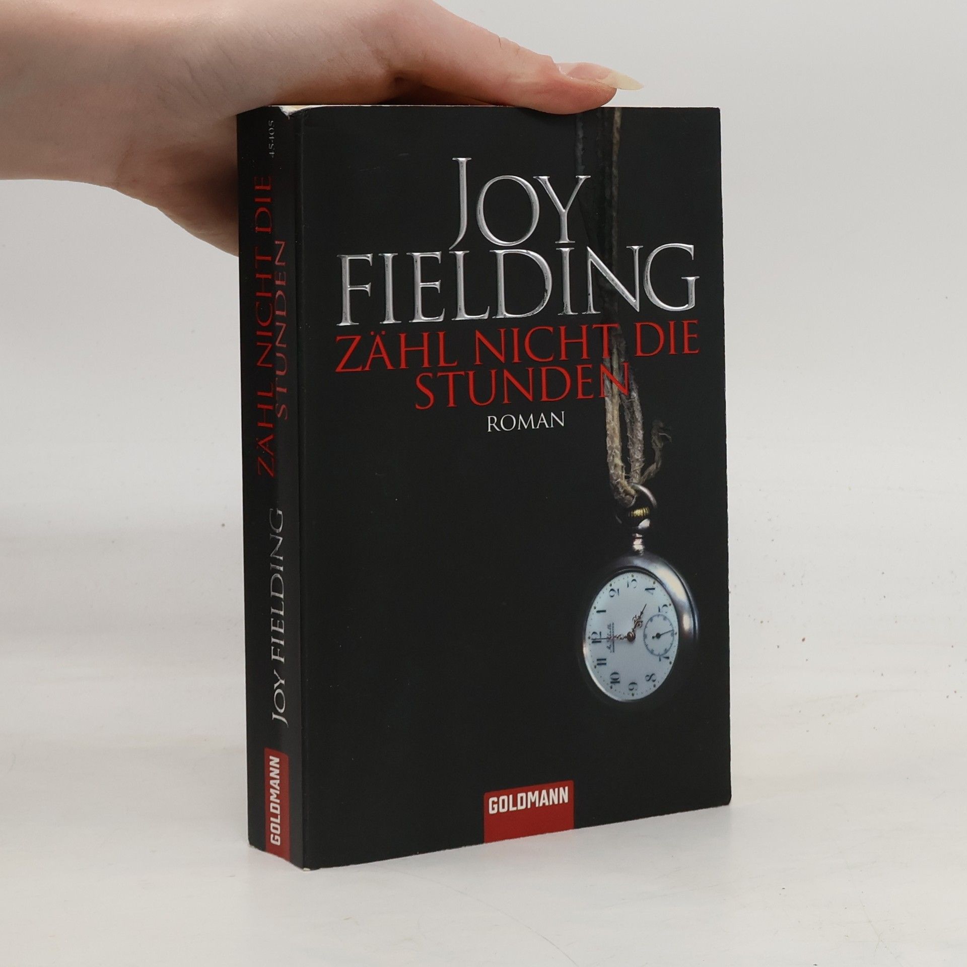 Joy Fielding Zähl nicht die Stunden