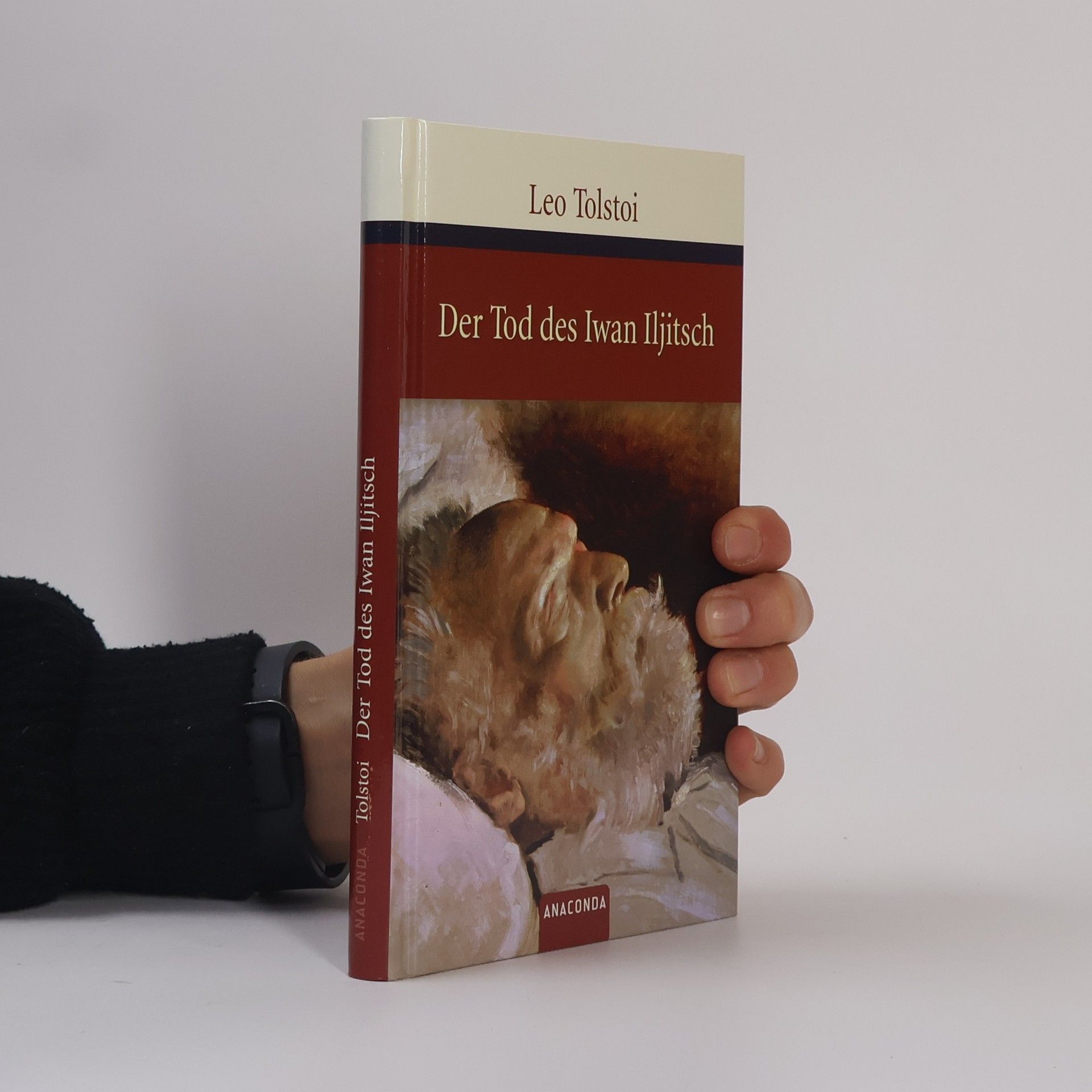 Lew Nikolajewitsch Tolstoi Der Tod des Iwan Iljitsch