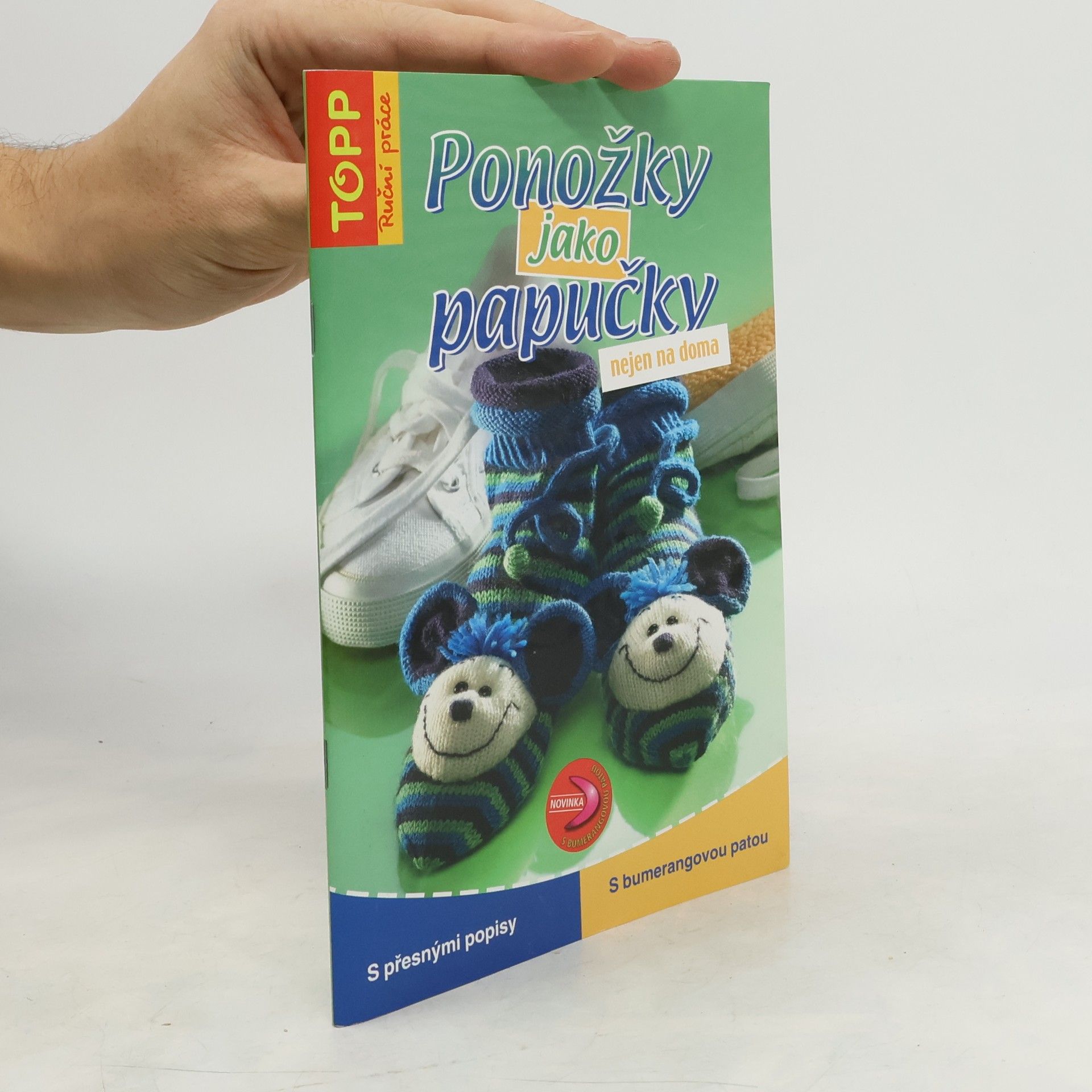 Ponožky jako papučky : nejen na doma