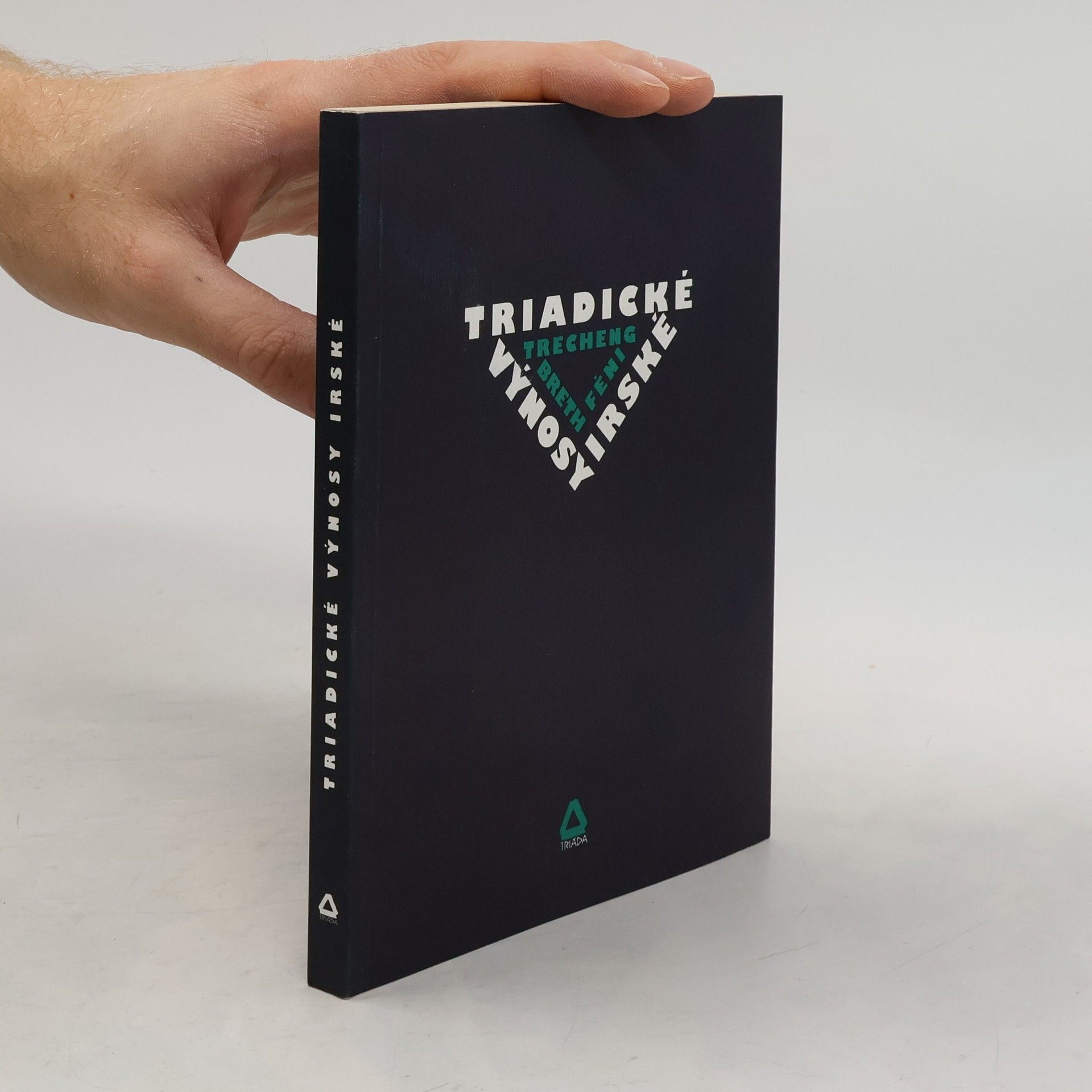 Triadické výnosy irské = Trecheng breth féni