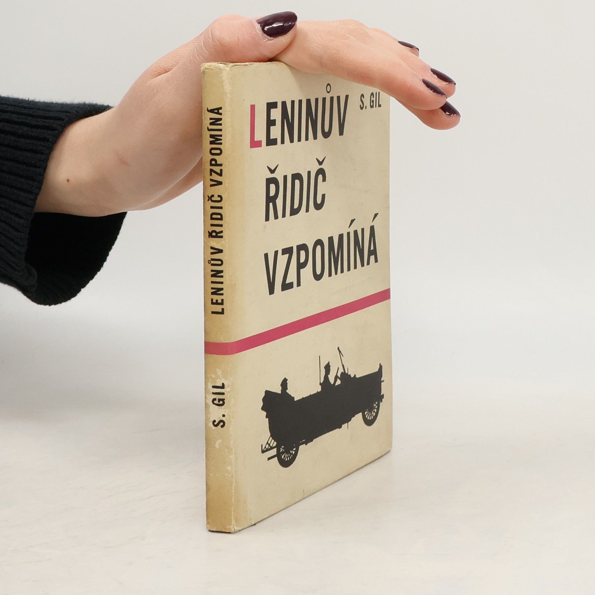 Jaroslav Kvapil Leninův řidič vzpomíná