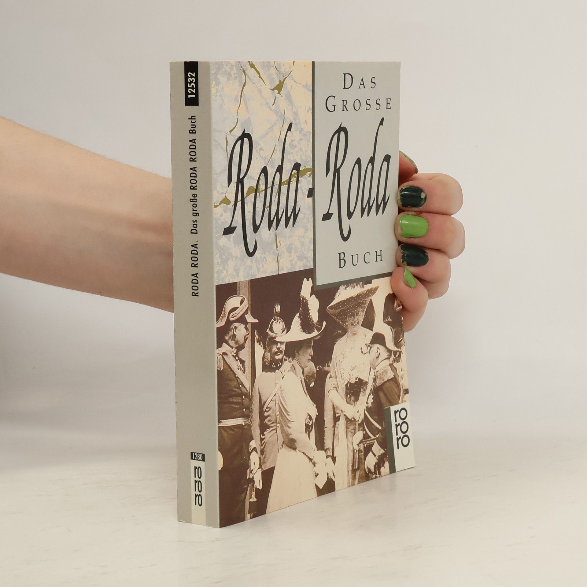 Alexander Roda Roda Das grosse Roda-Roda Buch