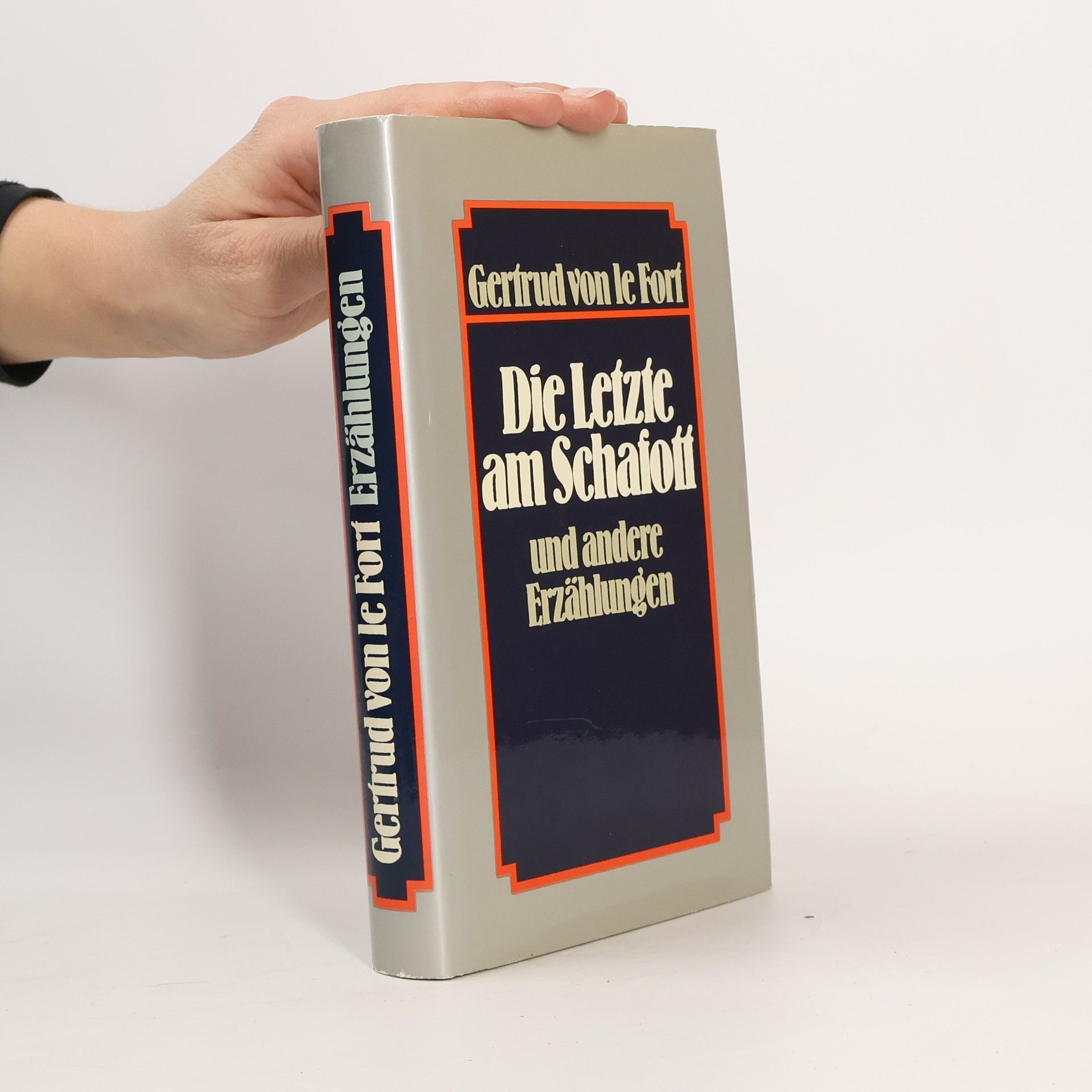 Gertrud von le Fort Die Letzte am Schafott und andere Erzählungen